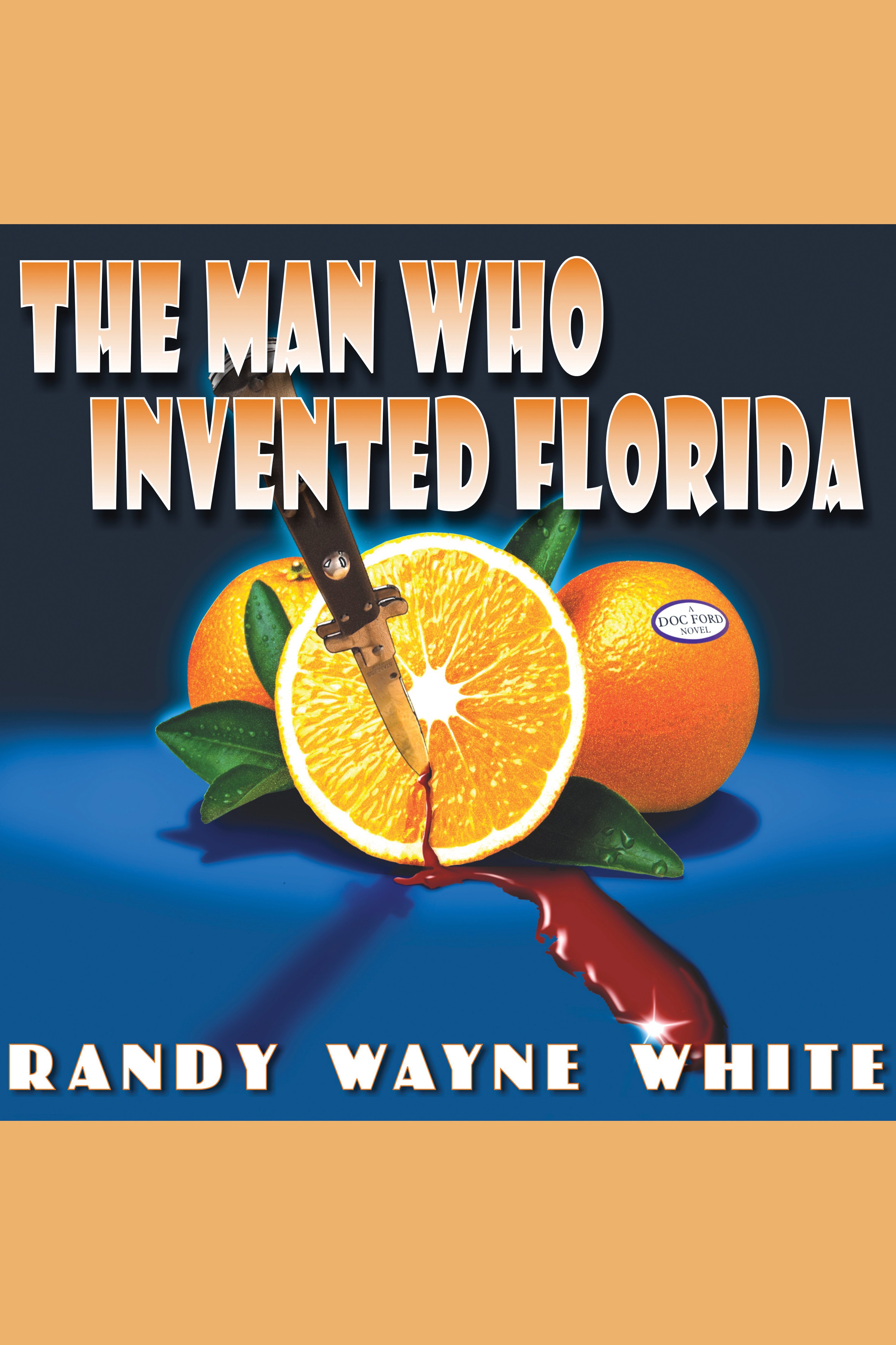 Umschlagbild für The Man Who Invented Florida [electronic resource] :