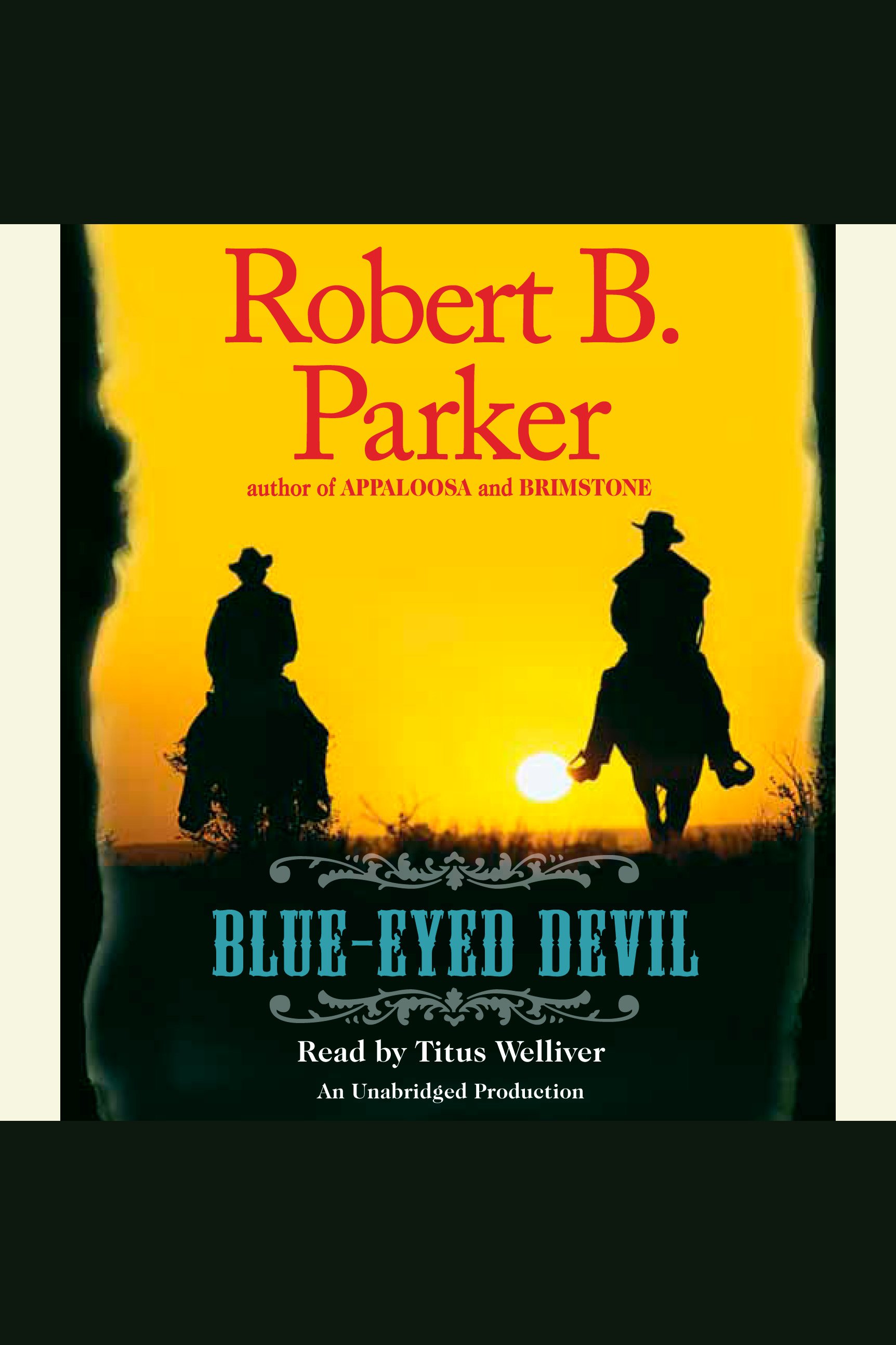 Cover image for Blue-Eyed Devil [electronic resource] : Virgil Cole/Everett Hitch, Book 4
