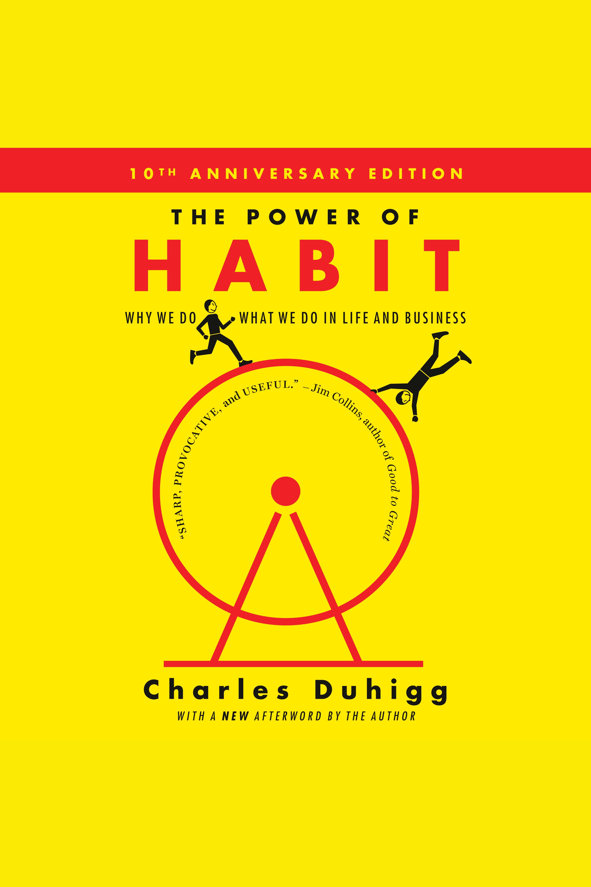 The power of habit why we do what we do in life and business cover image