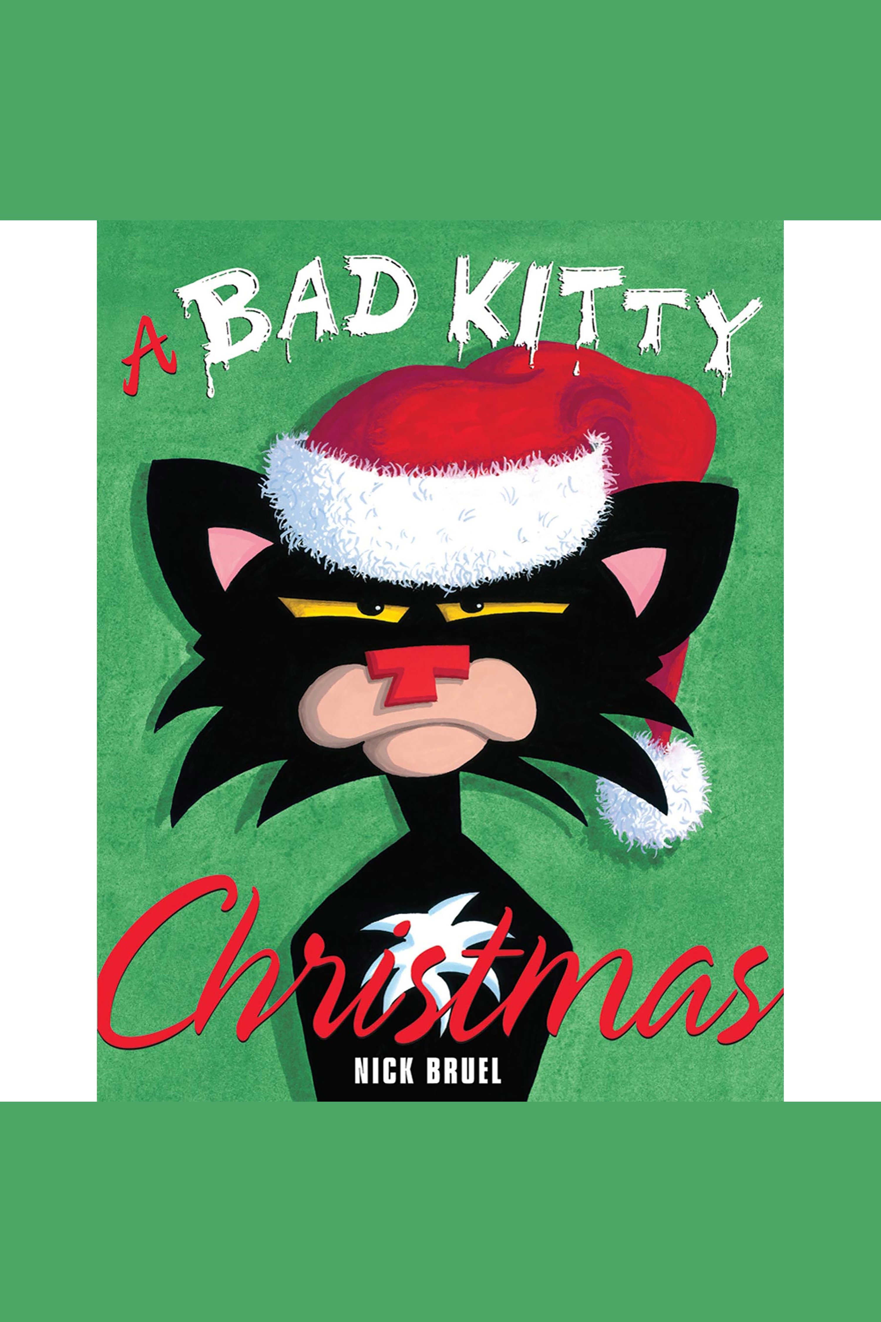 Umschlagbild für Bad Kitty Christmas, A [electronic resource] :