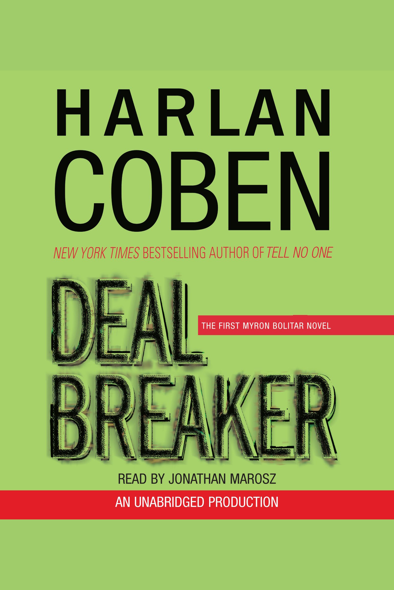 Cover image for Deal Breaker [electronic resource] : The First Myron Bolitar Novel