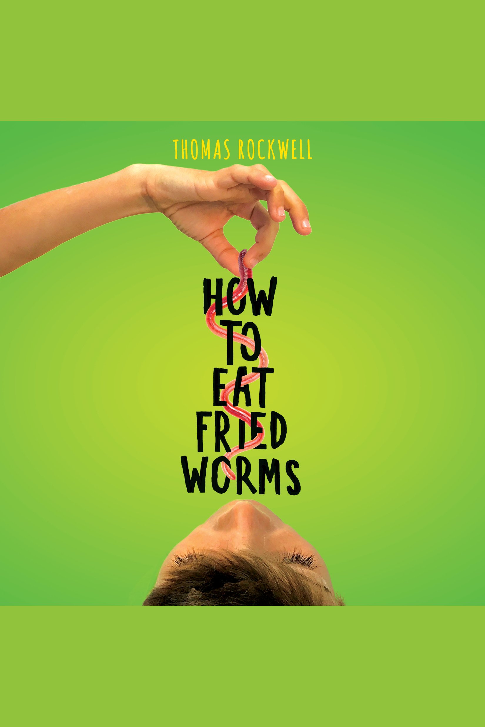 How to eat fried worms cover image