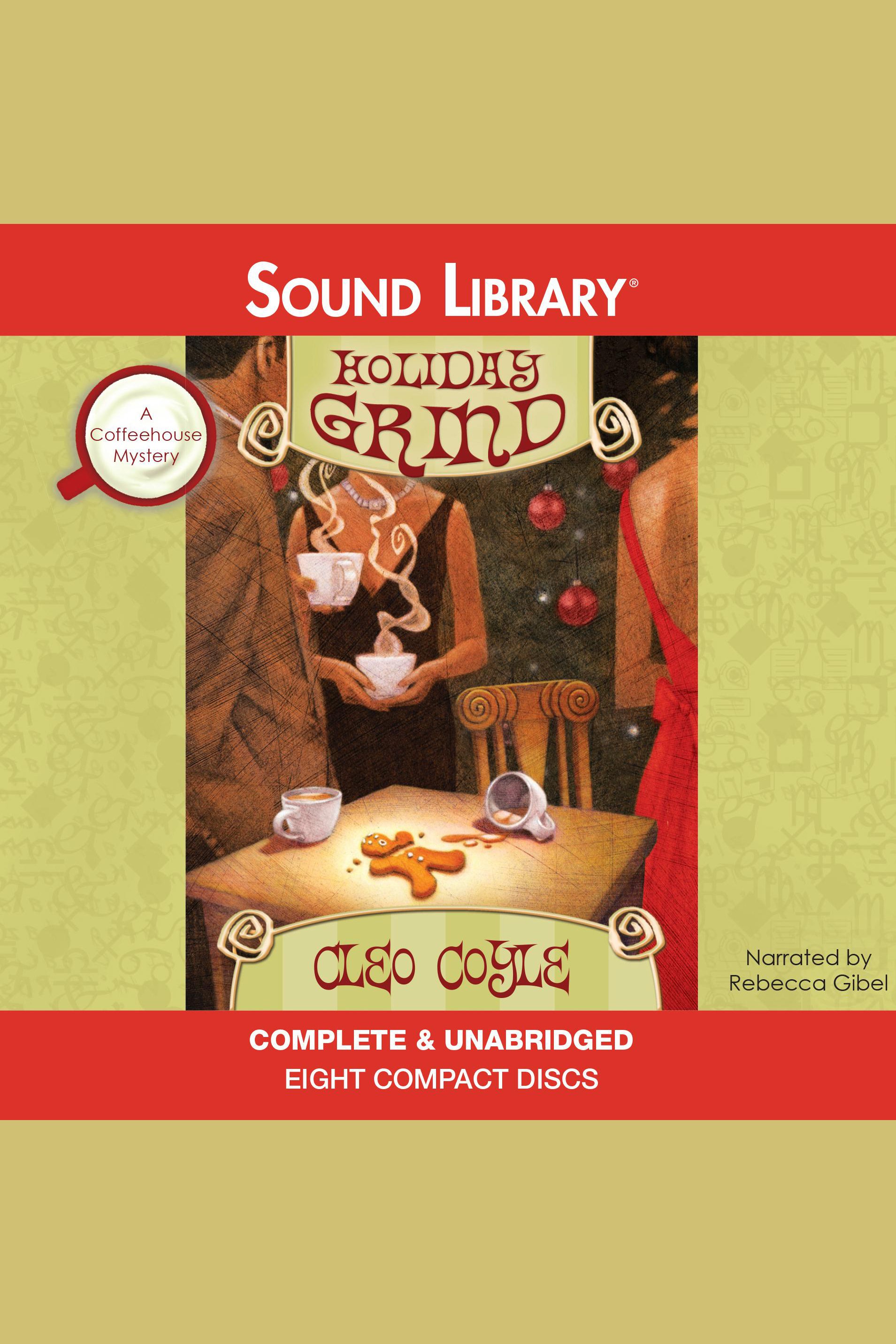Umschlagbild für Holiday Grind [electronic resource] : A Coffeehouse Mystery, Book 8