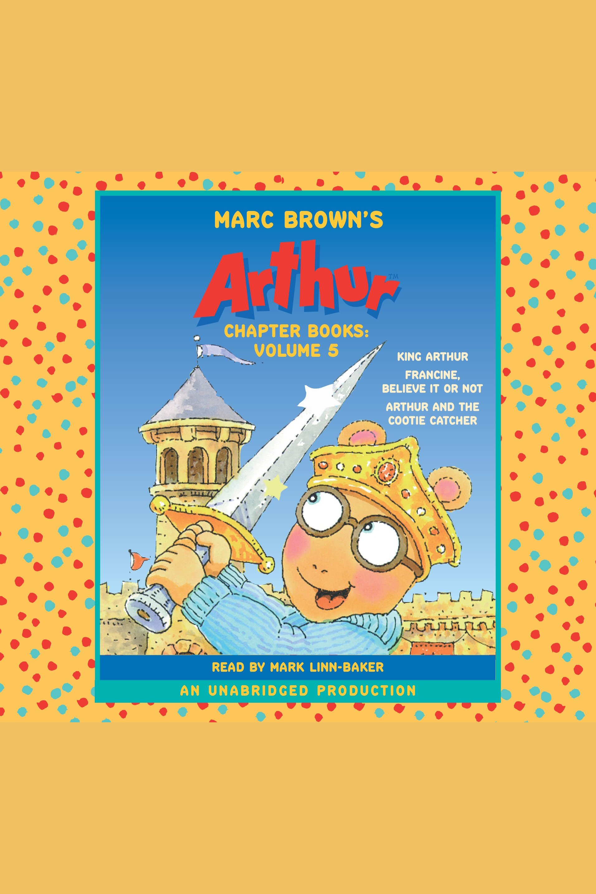 Marc Brown's Arthur chapter books: Volume 5 cover image