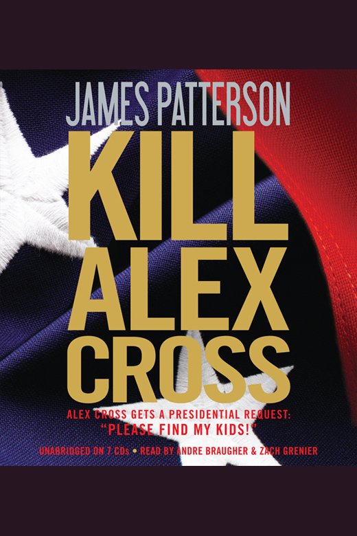 Umschlagbild für Kill Alex Cross [electronic resource] :