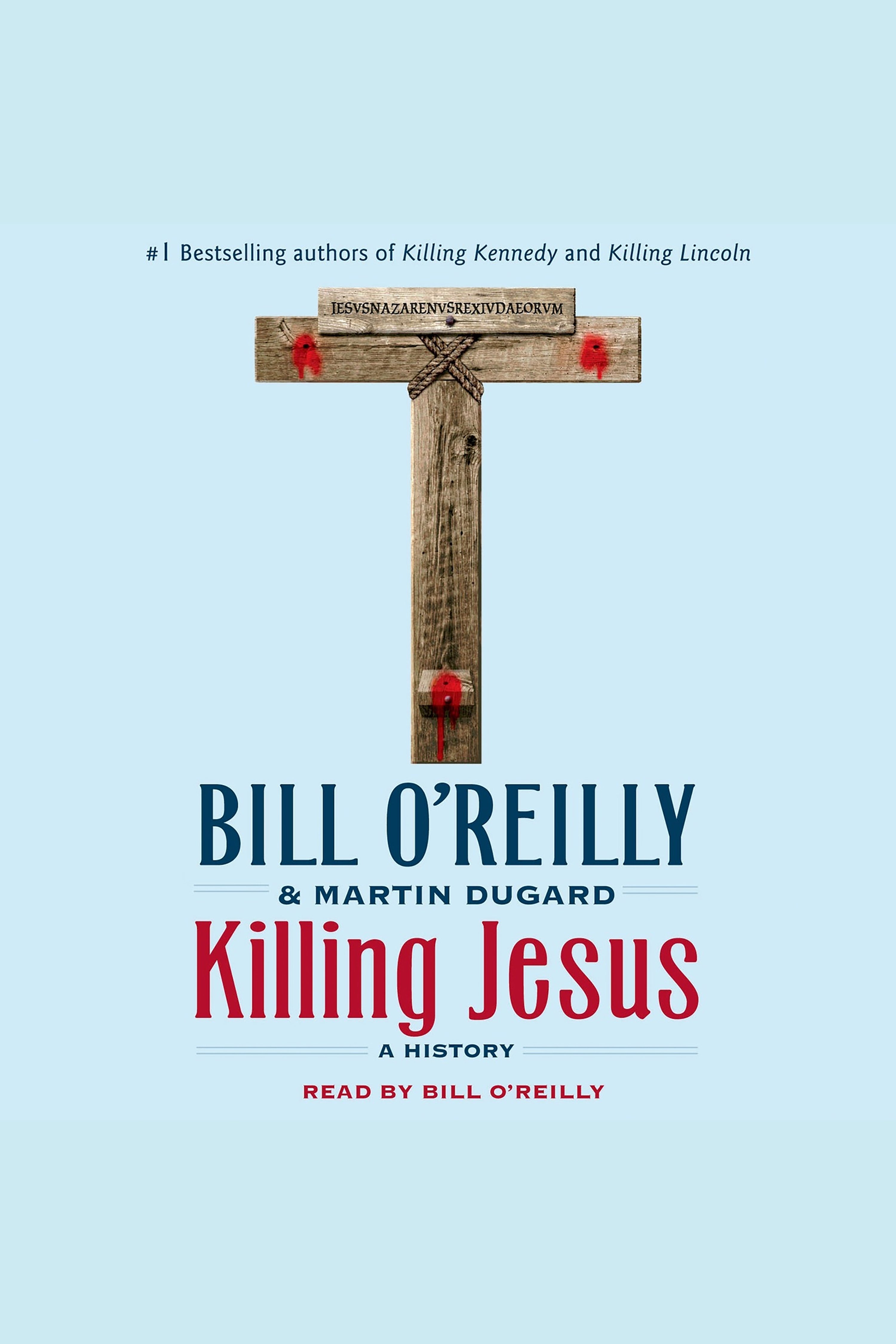 Image de couverture de Killing Jesus [electronic resource] : A History