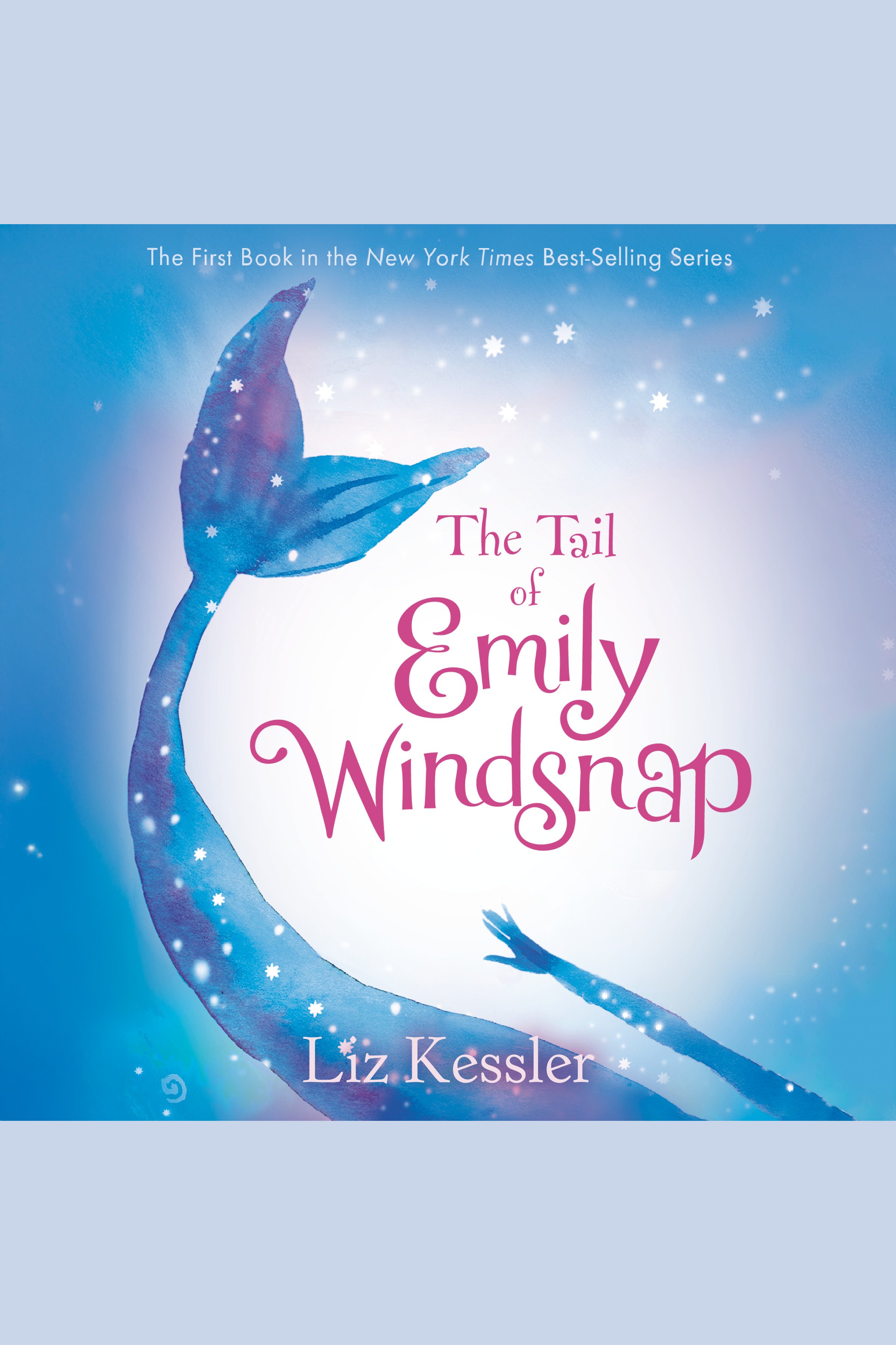 The tail of Emily Windsnap cover image