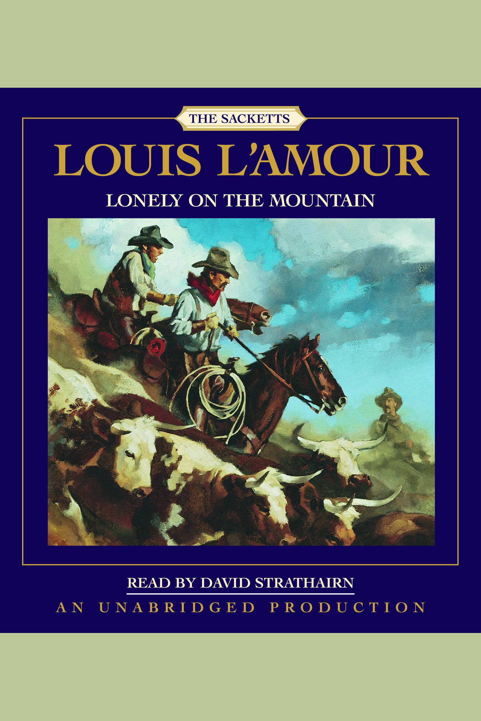 Umschlagbild für Lonely on the Mountain: The Sacketts [electronic resource] : A Novel