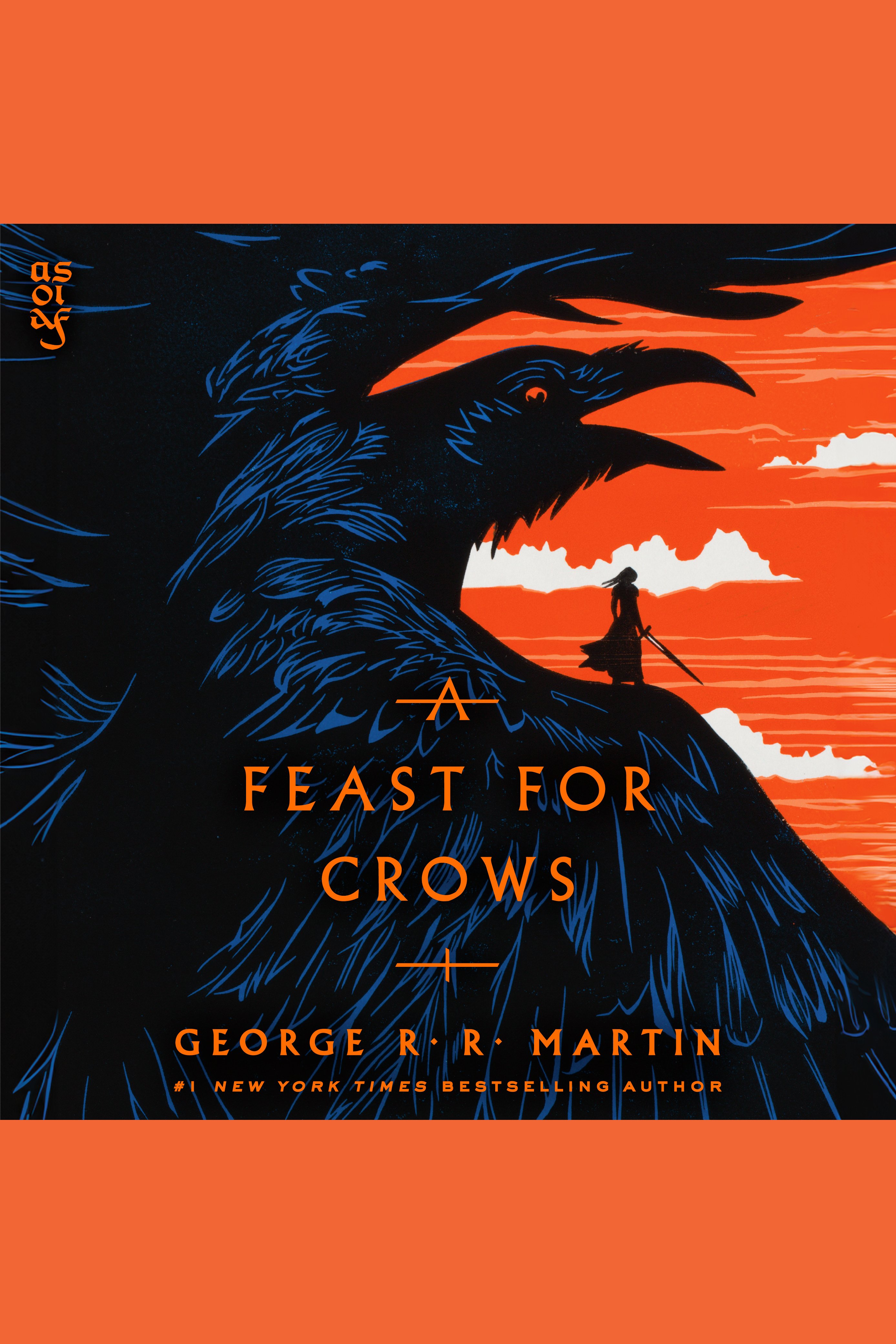 Image de couverture de A Feast for Crows [electronic resource] : A Song of Ice and Fire: Book Four