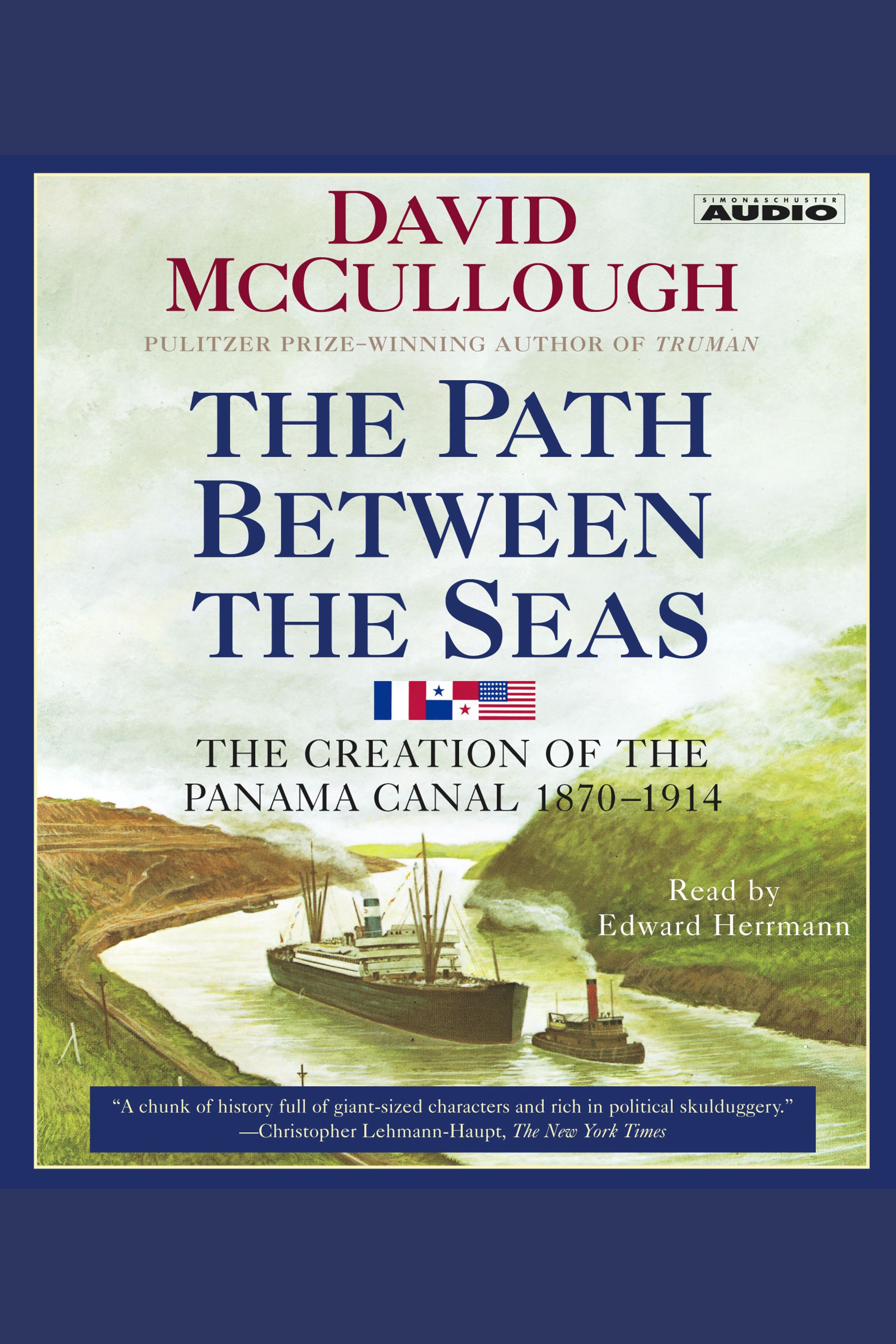 Image de couverture de The Path Between the Seas [electronic resource] :