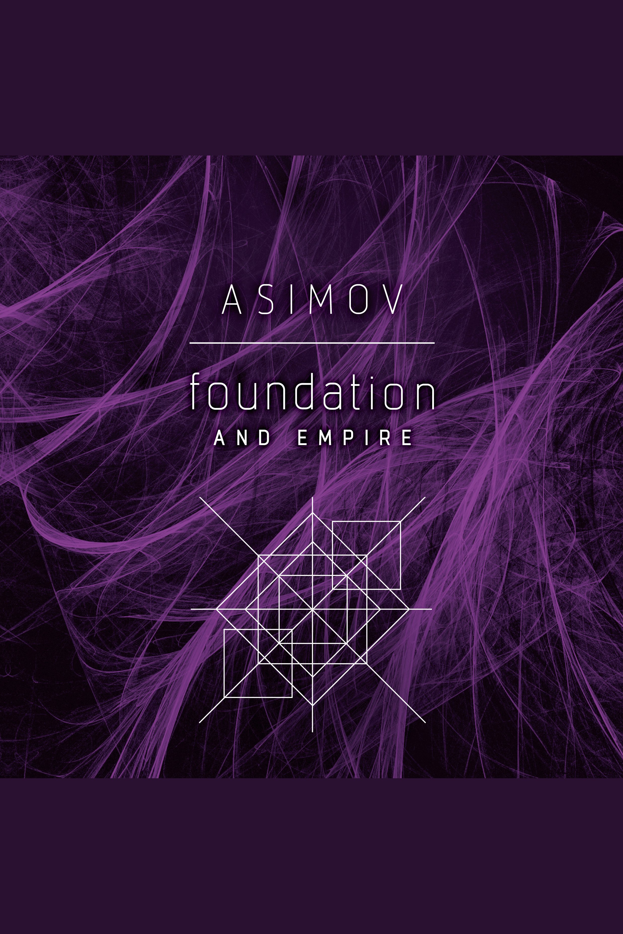 Image de couverture de Foundation and Empire [electronic resource] : Stories