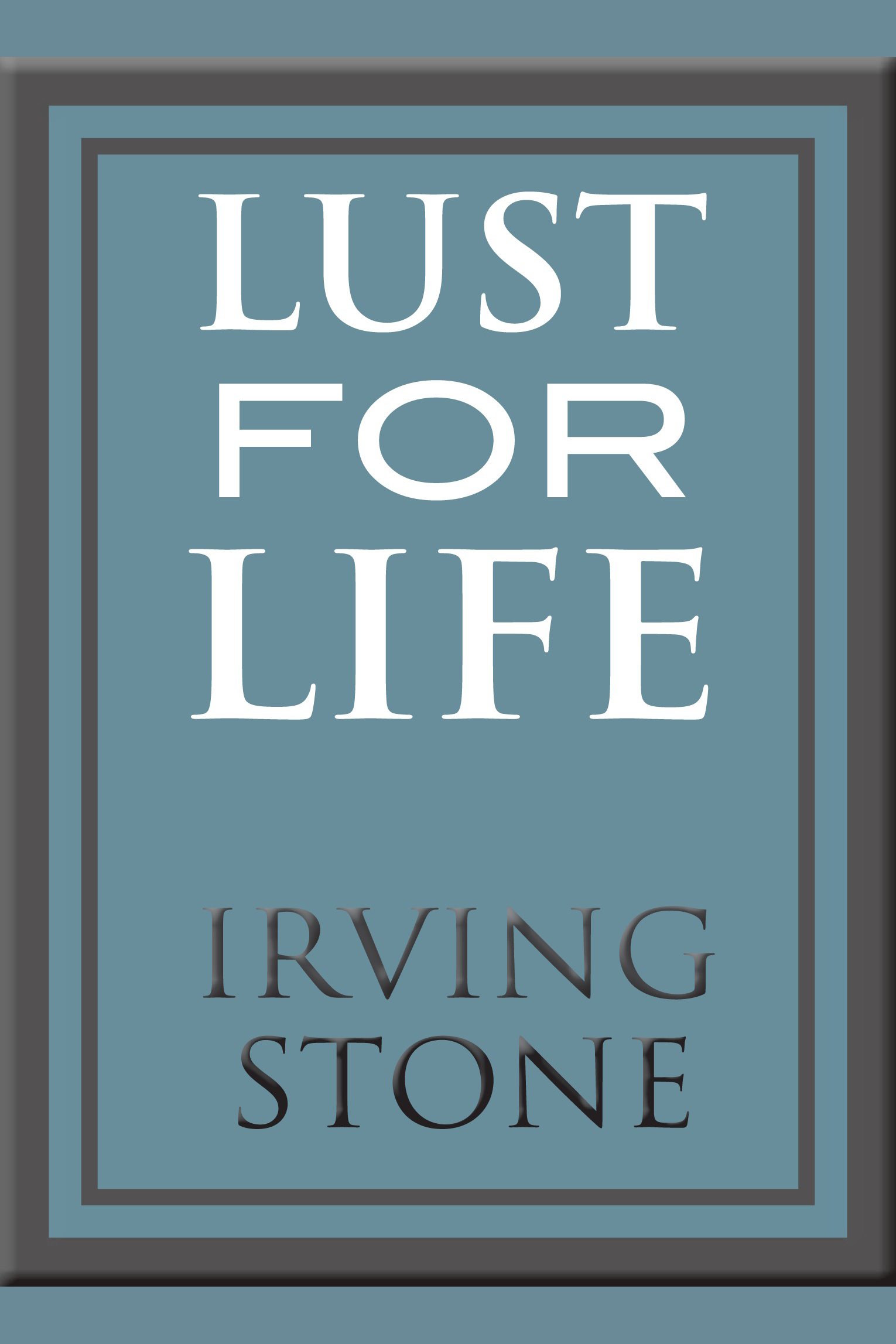 Umschlagbild für Lust for Life [electronic resource] :