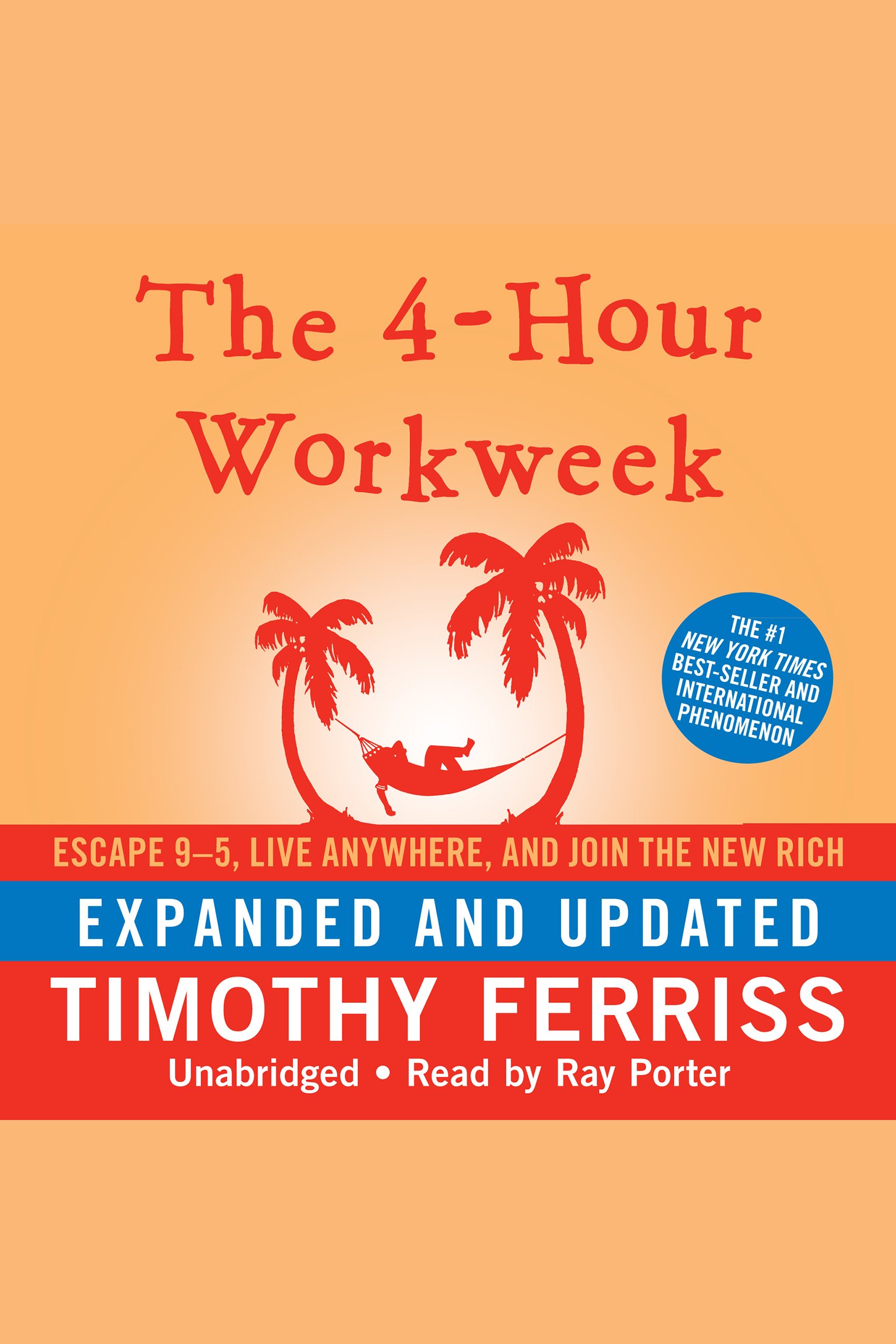 Imagen de portada para "The 4-Hour Workweek, Expanded and Updated" [electronic resource] :