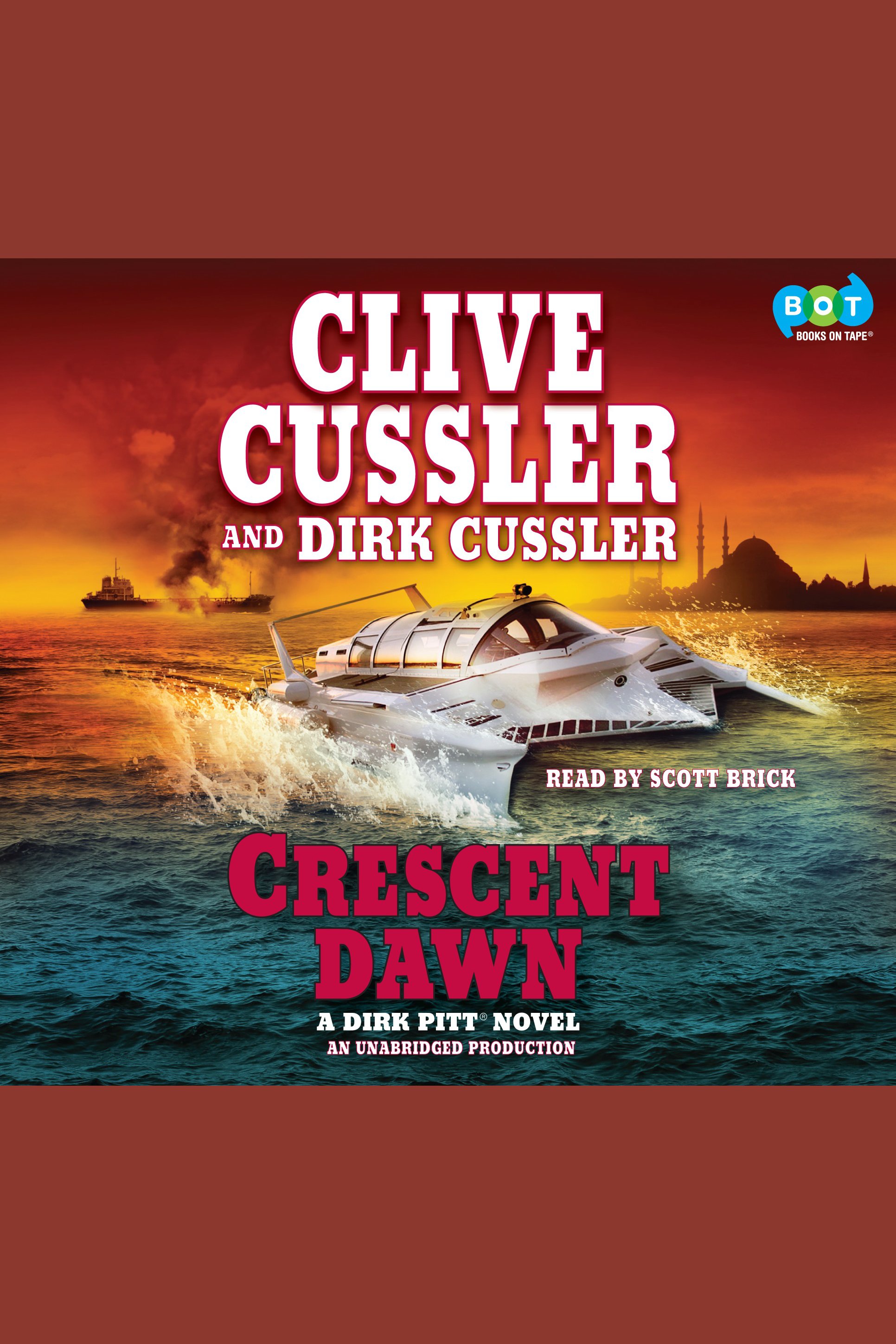 Cover image for Crescent Dawn [electronic resource] : A Dirk Pitt Novel