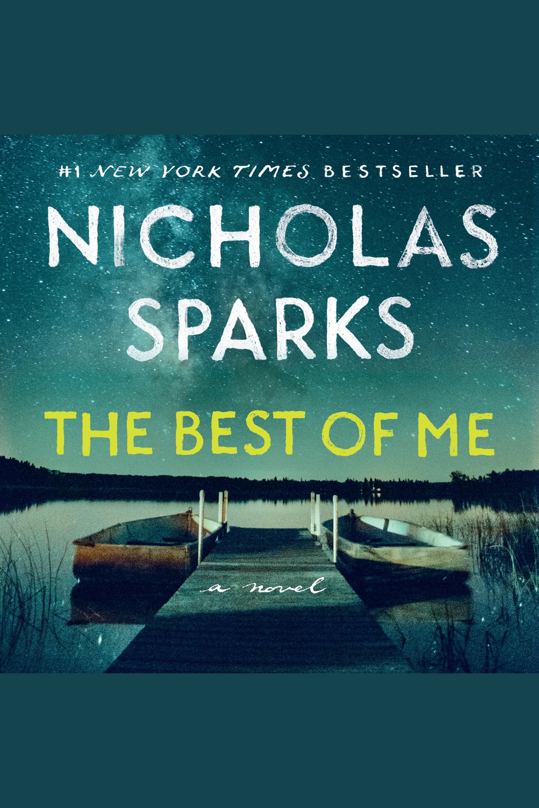 Image de couverture de Best of Me, The [electronic resource] :