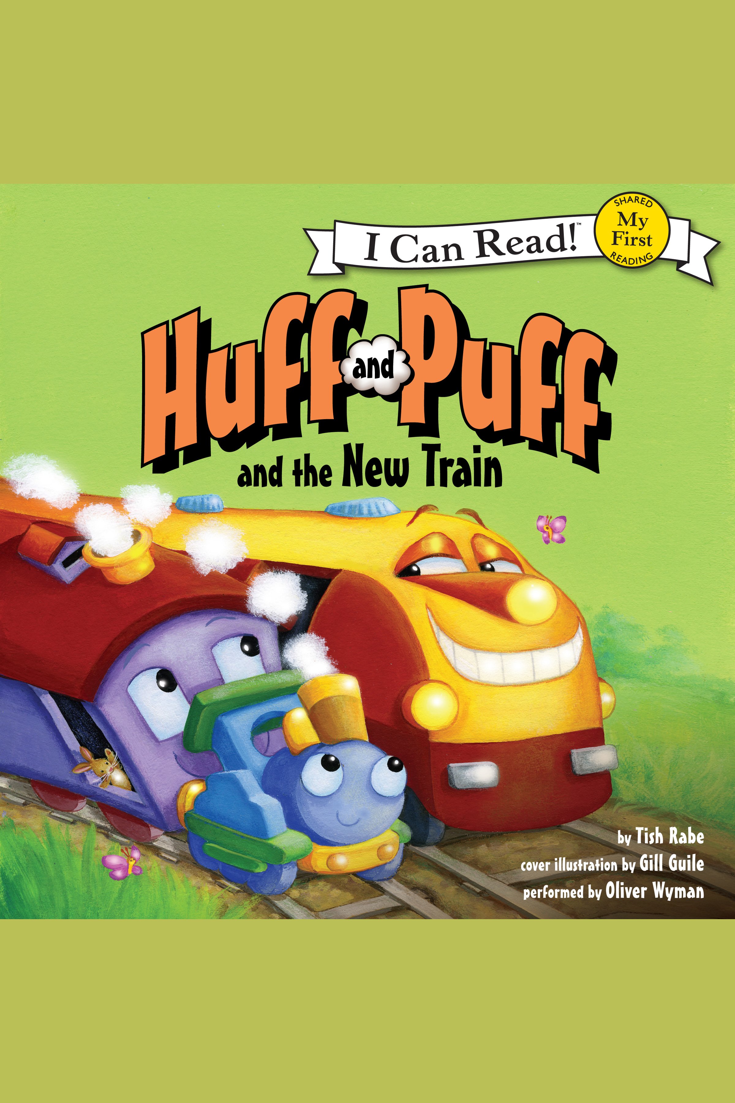Huff and Puff and the new train cover image