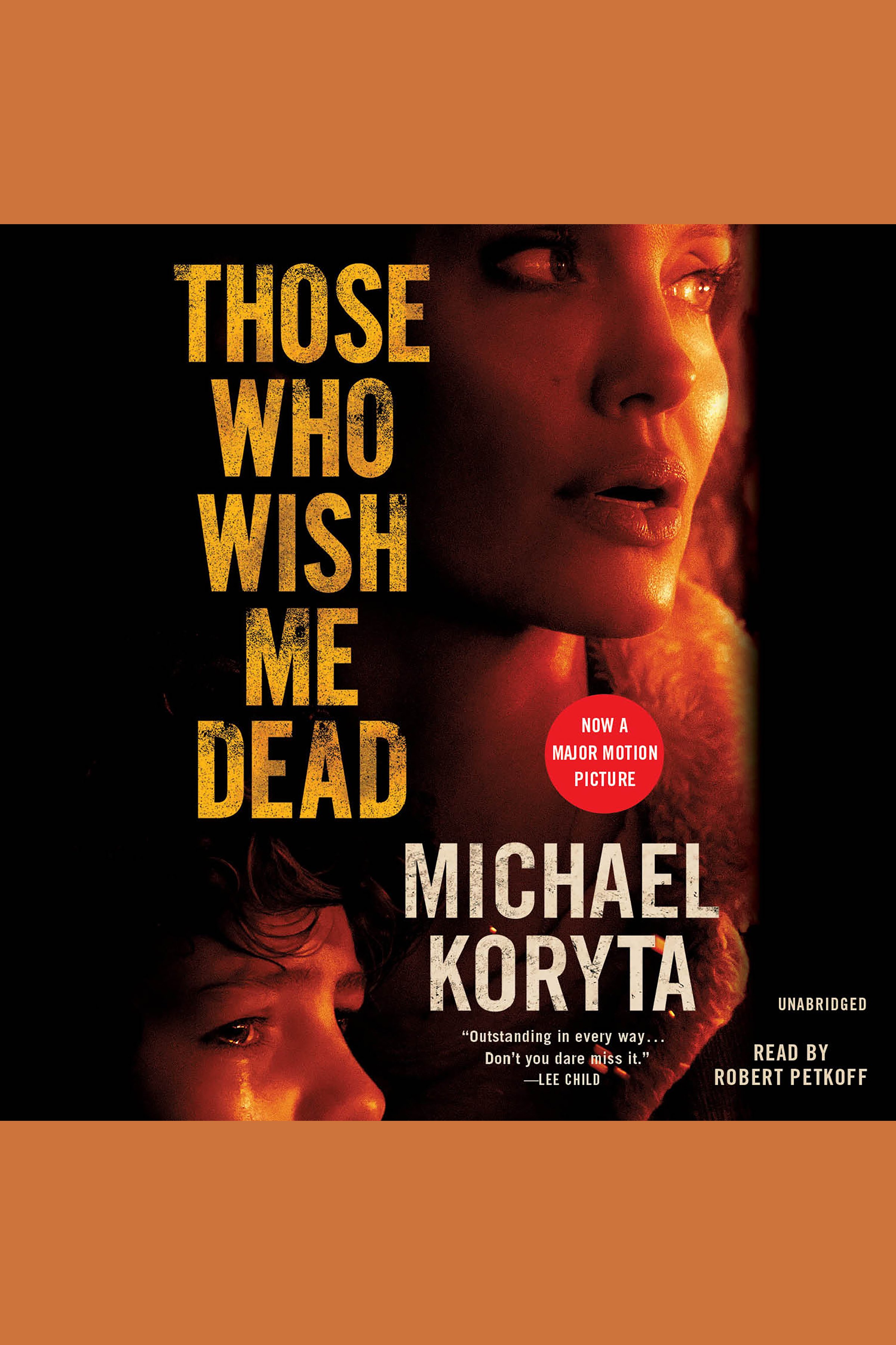 Image de couverture de Those Who Wish Me Dead [electronic resource] :