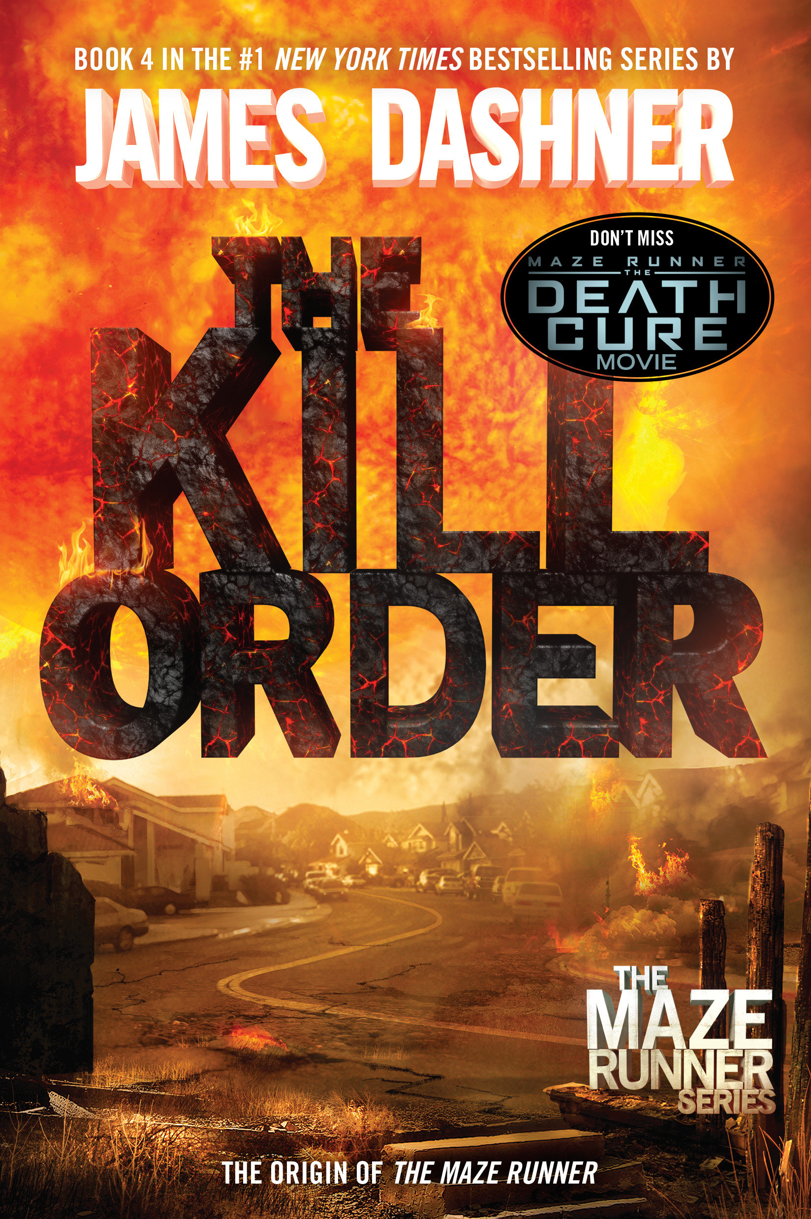 Cover image for The Kill Order (Maze Runner, Book Four; Origin) [electronic resource] : Book Four; Origin