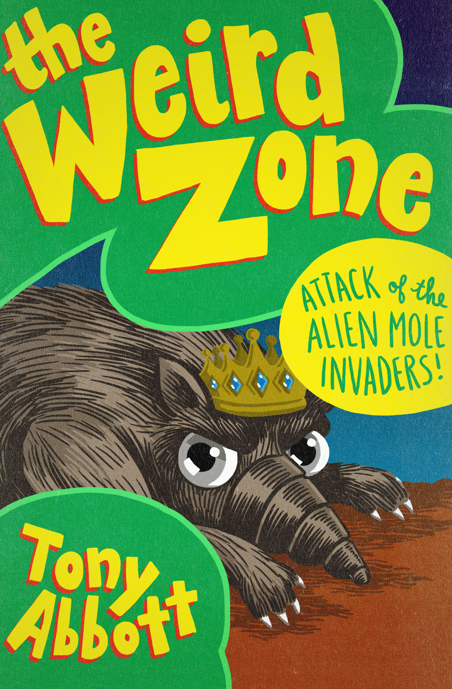 Cover image for Attack of the Alien Mole Invaders! [electronic resource] :