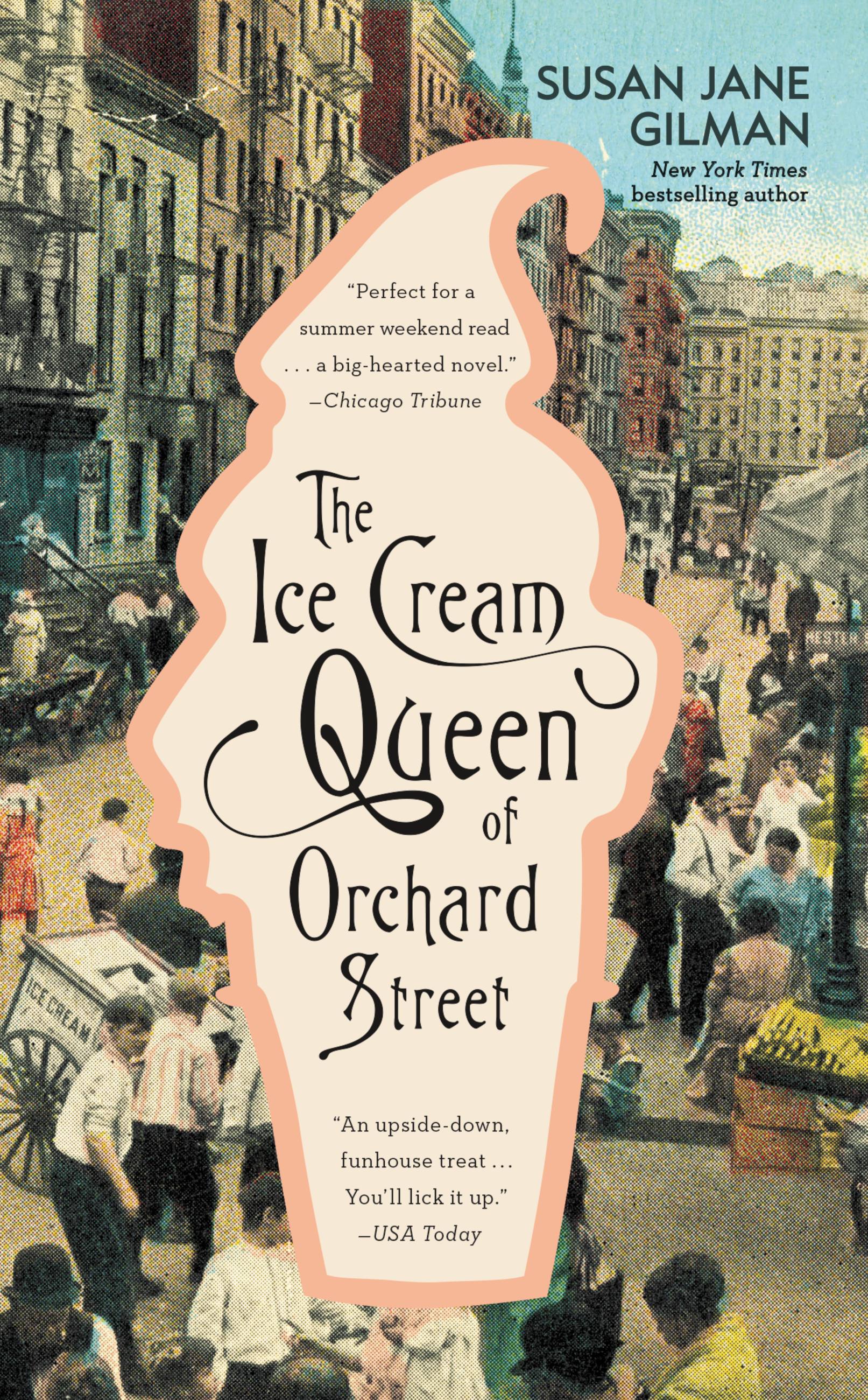 Image de couverture de The Ice Cream Queen of Orchard Street [electronic resource] : A Novel