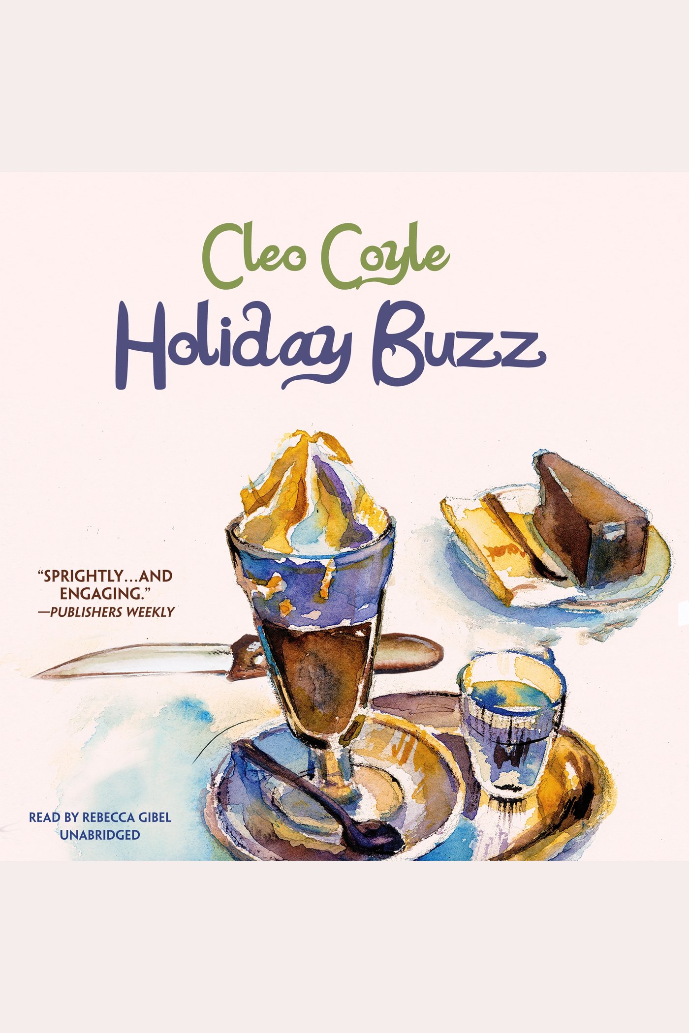 Umschlagbild für Holiday Buzz [electronic resource] :