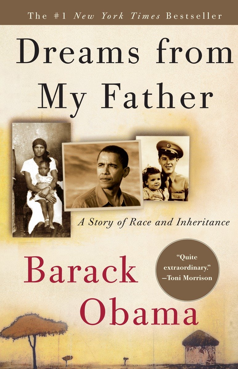 Dreams from my father a story of race and inheritance cover image