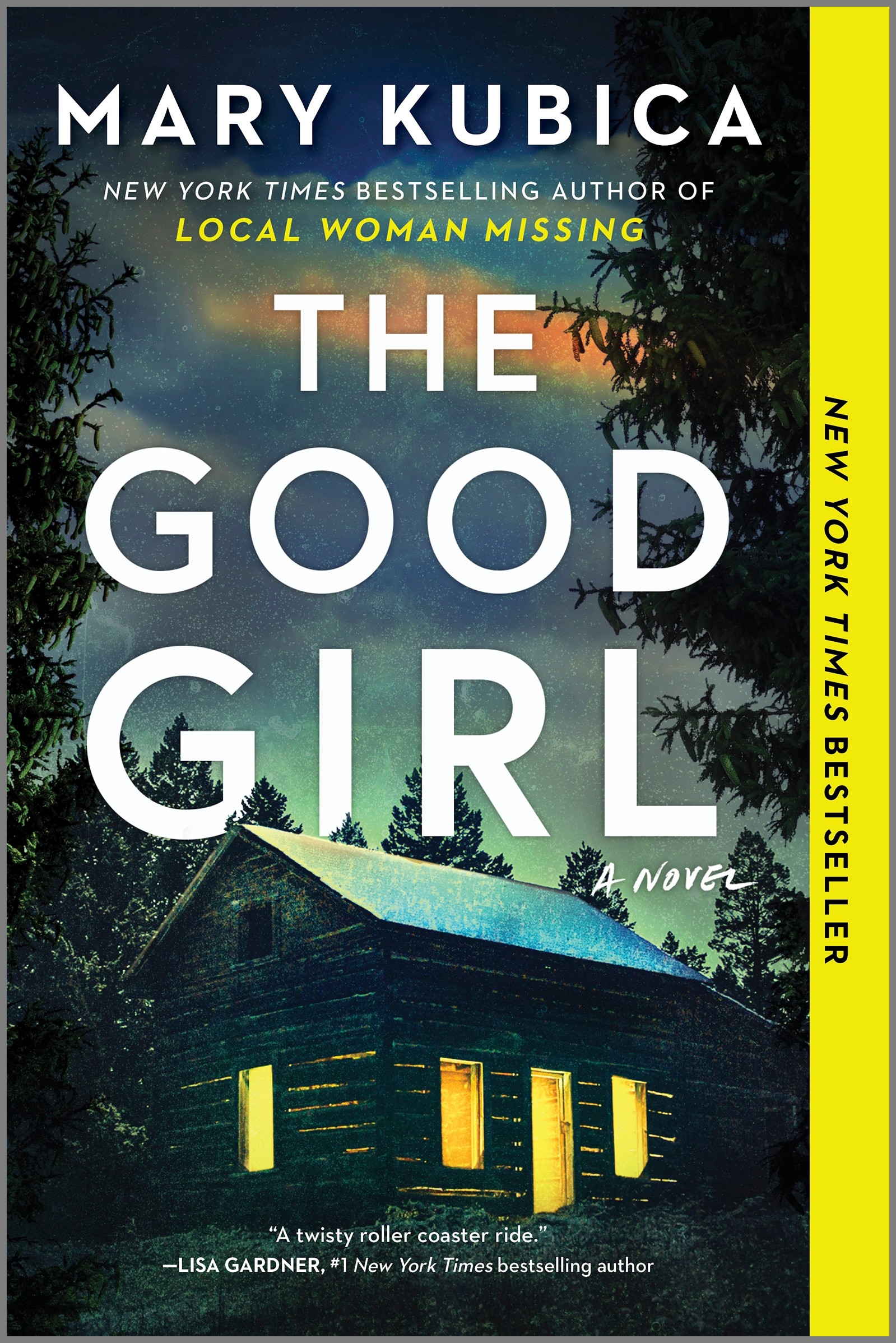 Cover image for The Good Girl [electronic resource] : A Thrilling Suspense Novel from the author of Local Woman Missing