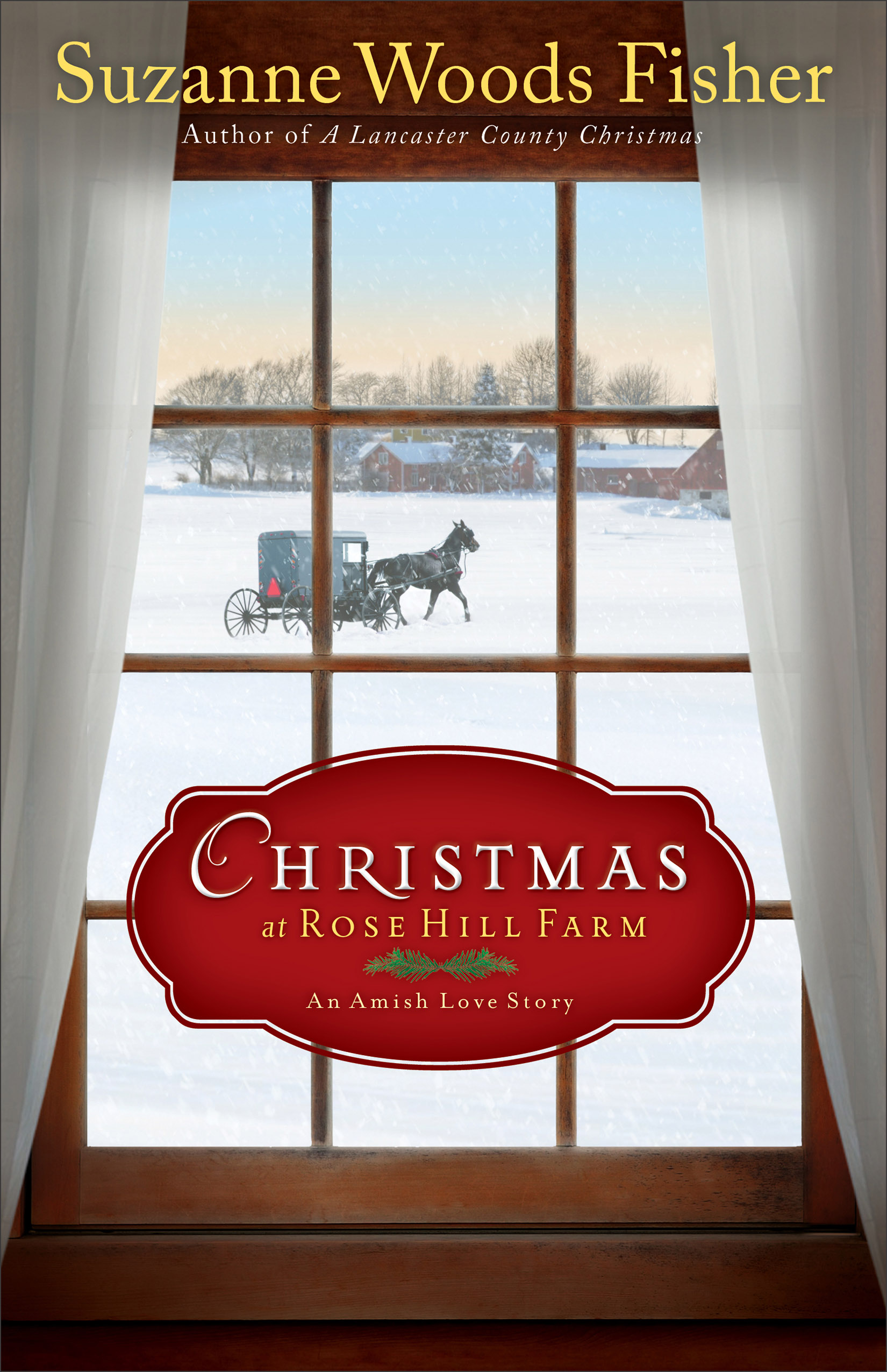 Cover image for Christmas at Rose Hill Farm [electronic resource] : An Amish Love Story