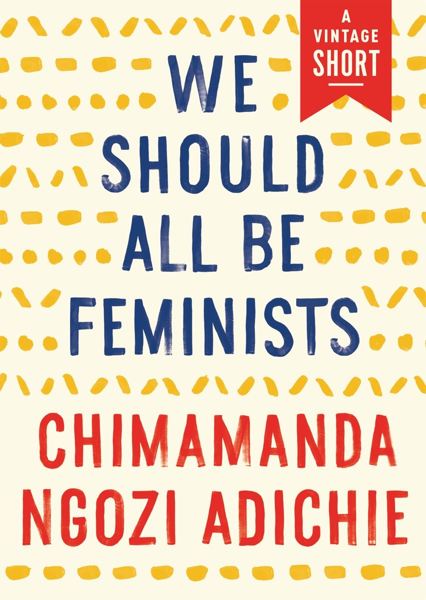 Image de couverture de We Should All Be Feminists [electronic resource] :