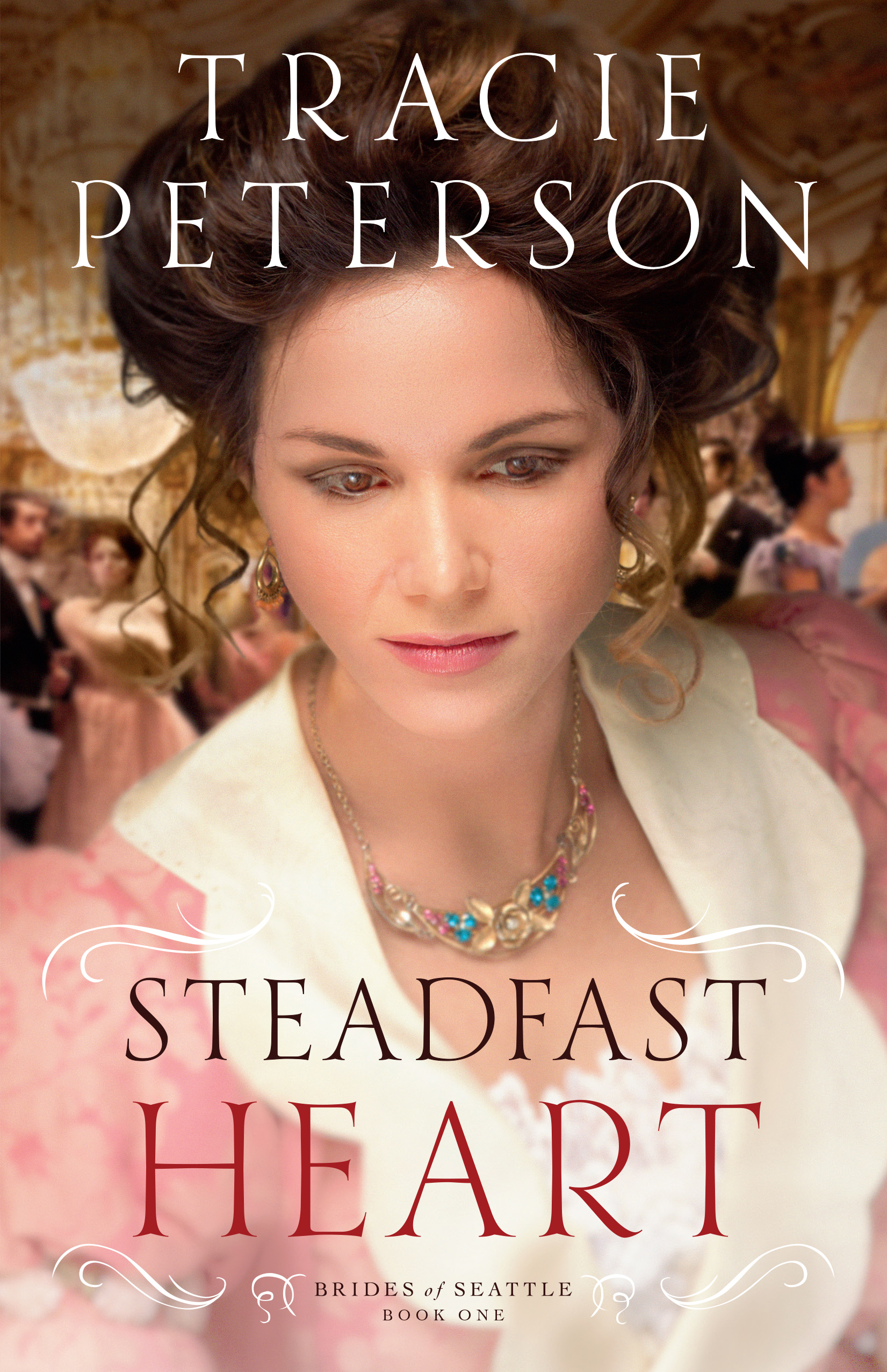 Cover image for Steadfast Heart (Brides of Seattle Book #1) [electronic resource] :