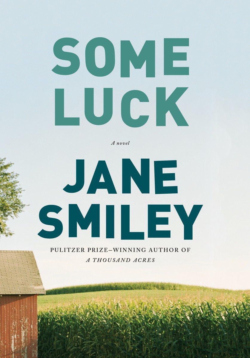 Image de couverture de Some Luck [electronic resource] : A novel
