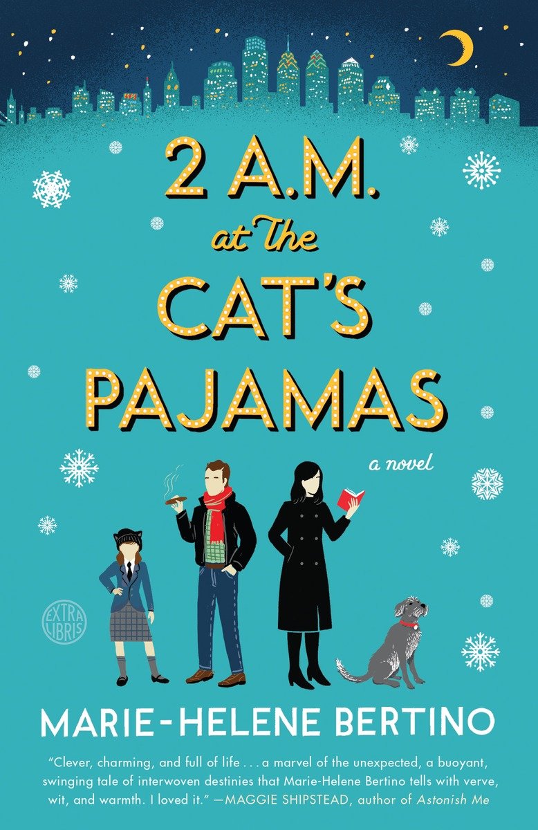 Cover image for 2 A.M. at The Cat's Pajamas [electronic resource] : A Novel