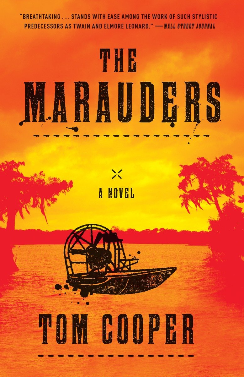 Cover image for The Marauders [electronic resource] : A Novel