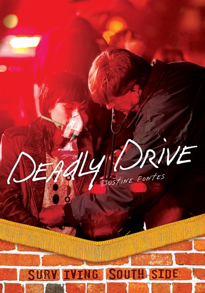 Cover image for Deadly Drive [electronic resource] :