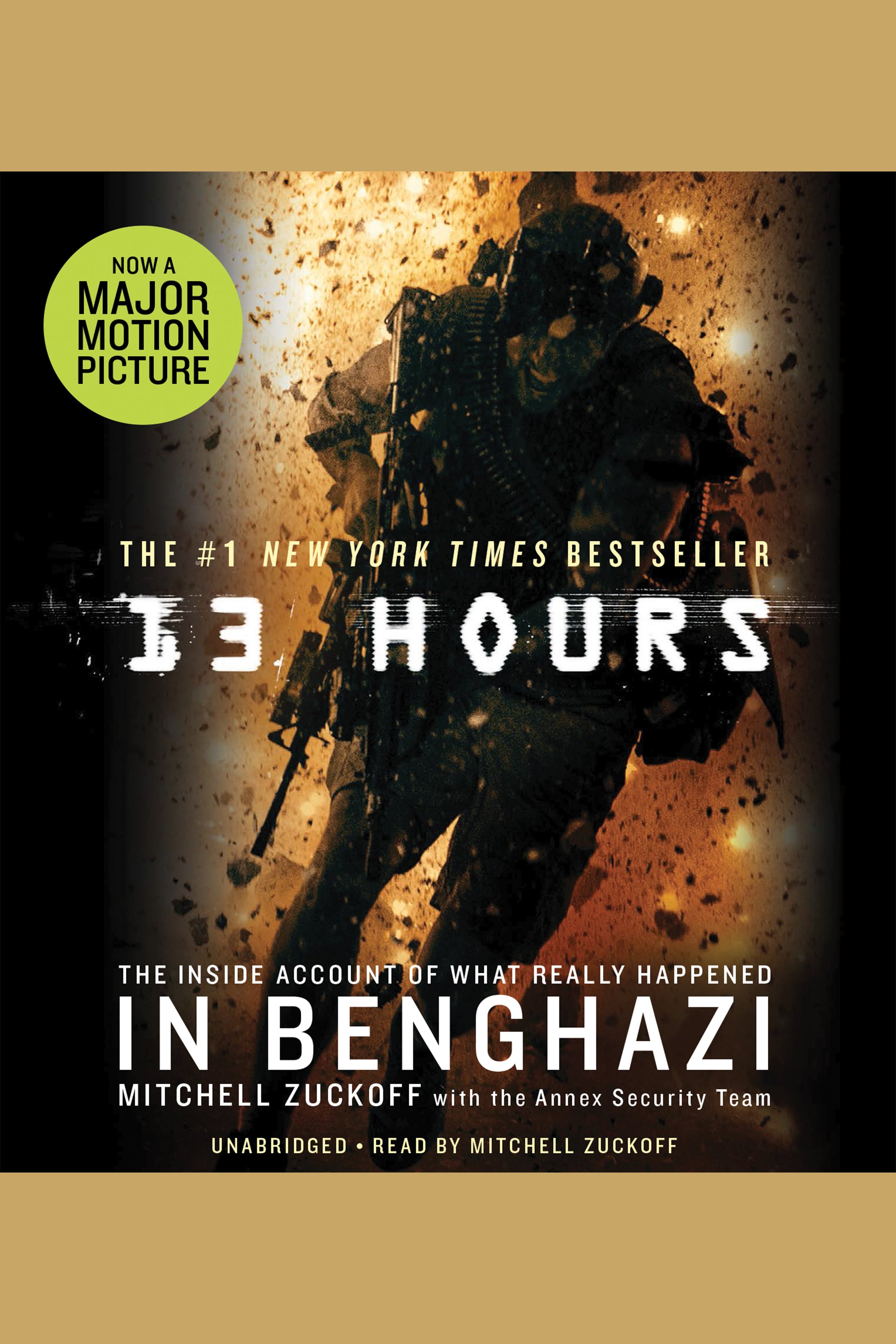 Umschlagbild für 13 Hours [electronic resource] : The Inside Account of What Really Happened In Benghazi