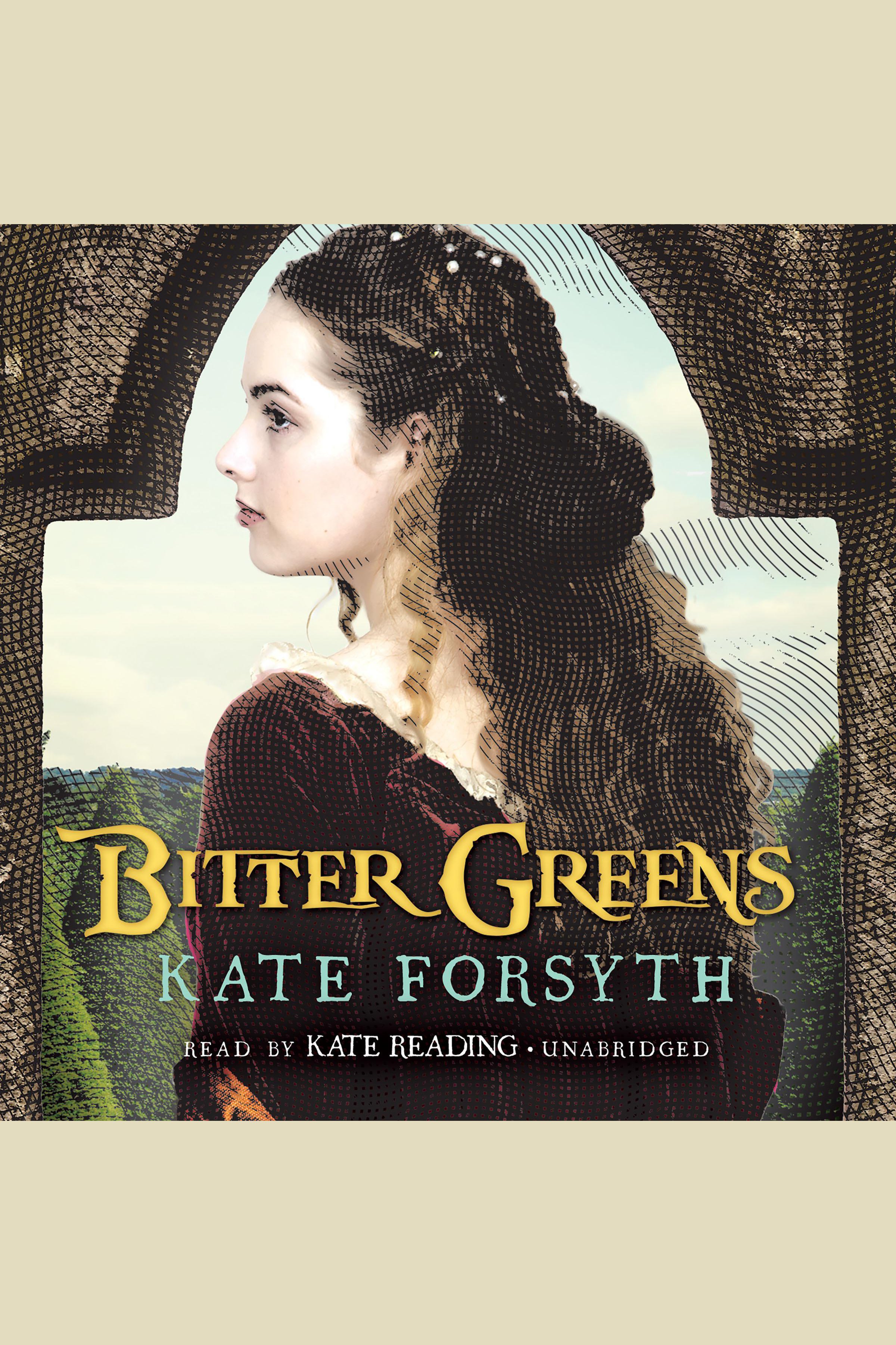 Umschlagbild für Bitter Greens [electronic resource] : A Novel