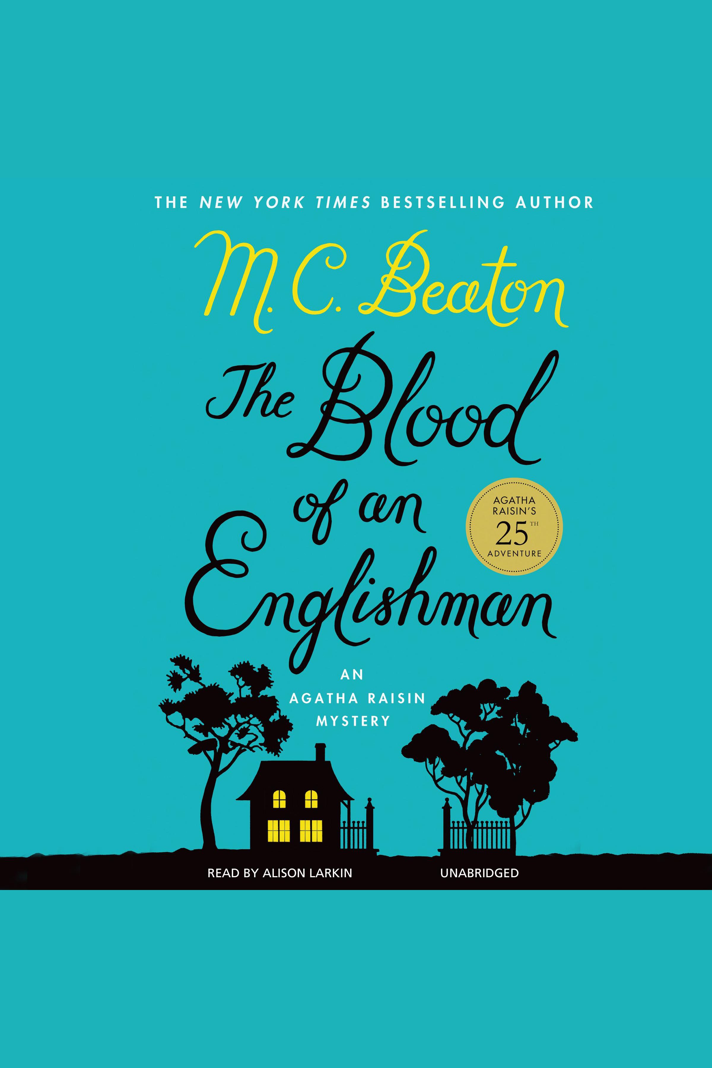 Image de couverture de Blood of an Englishman [electronic resource] : An Agatha Raisin Mystery