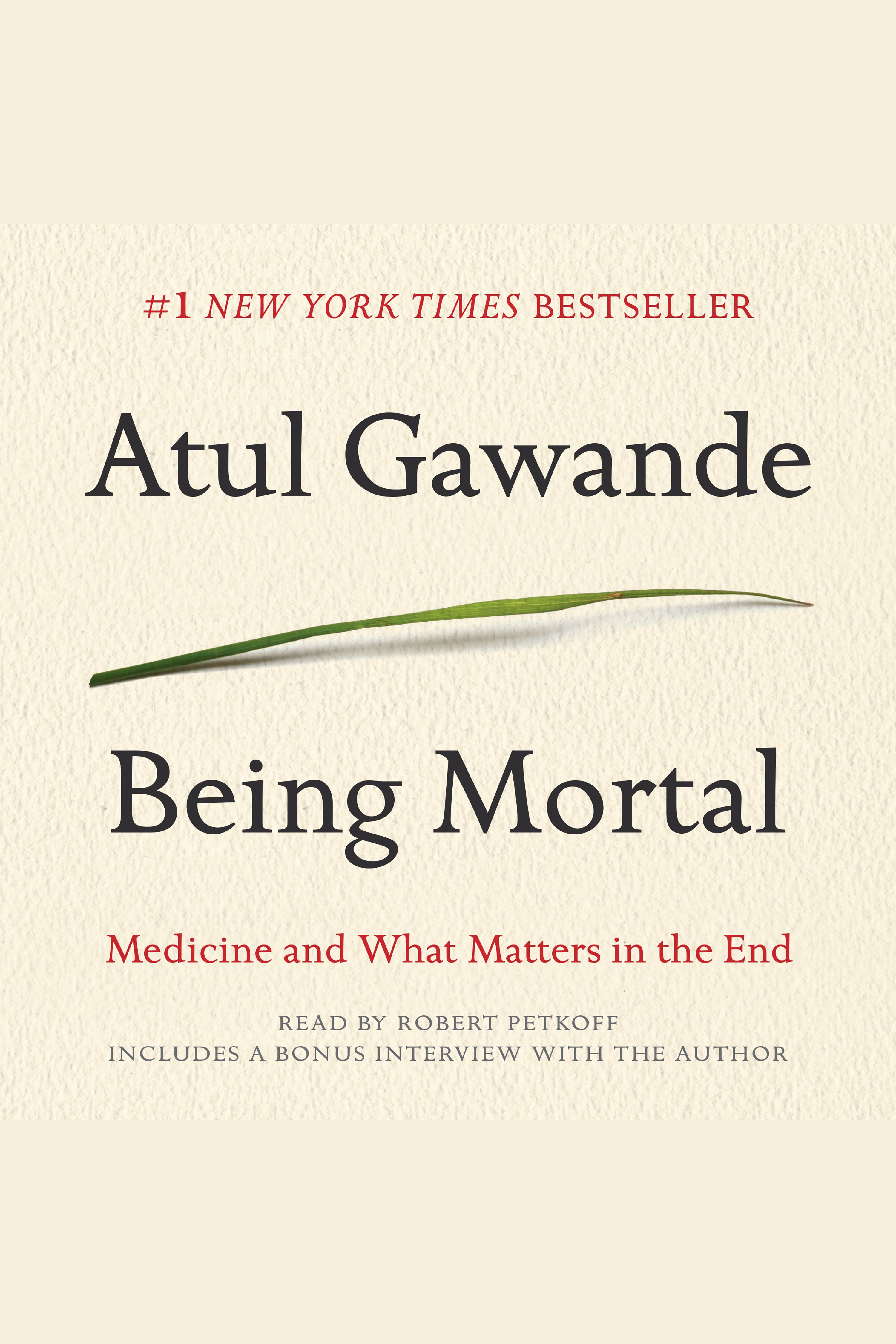 Cover image for Being Mortal [electronic resource] : Medicine and What Matters in the End