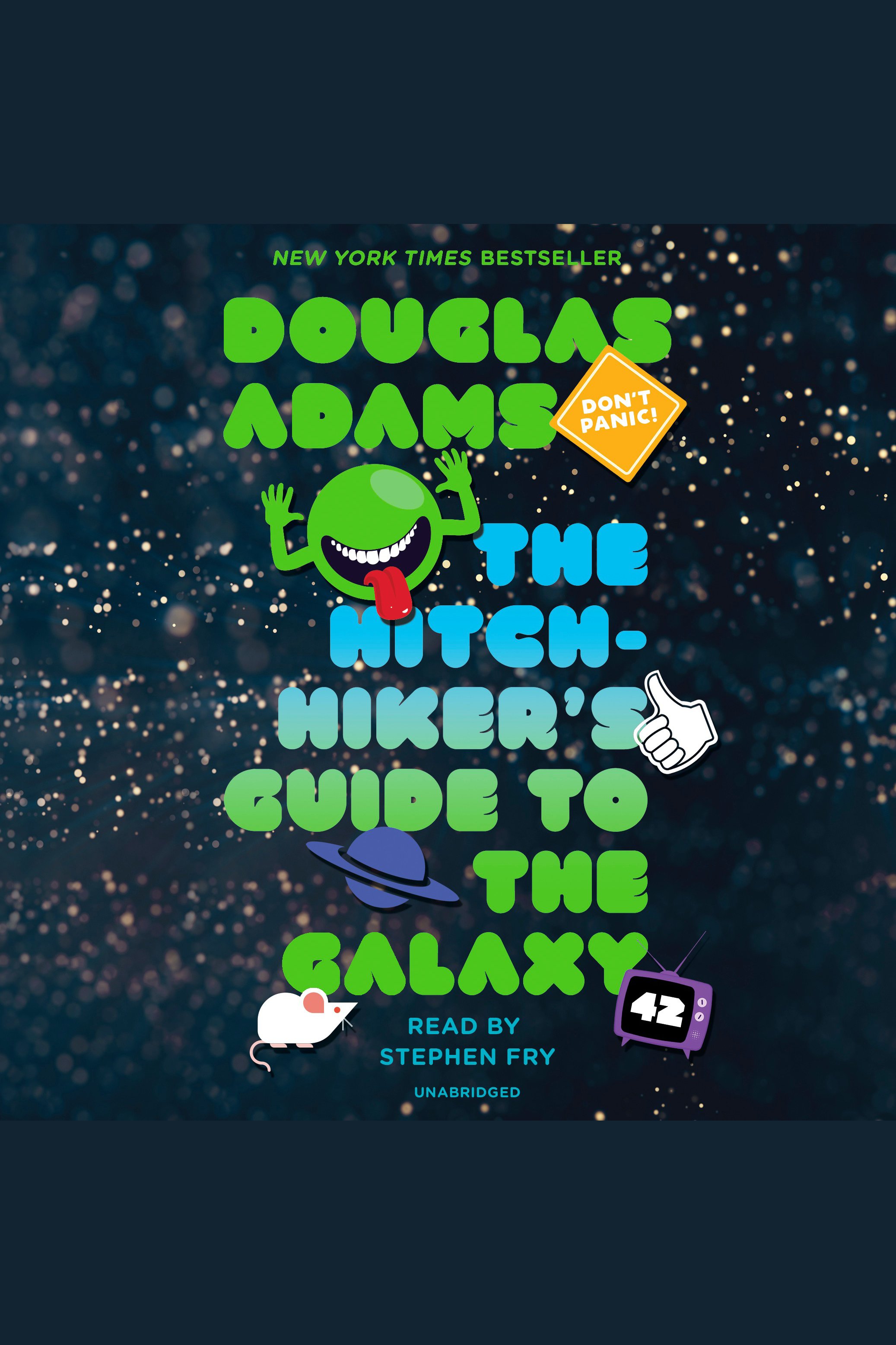 The Hitchhiker's Guide to the Galaxy