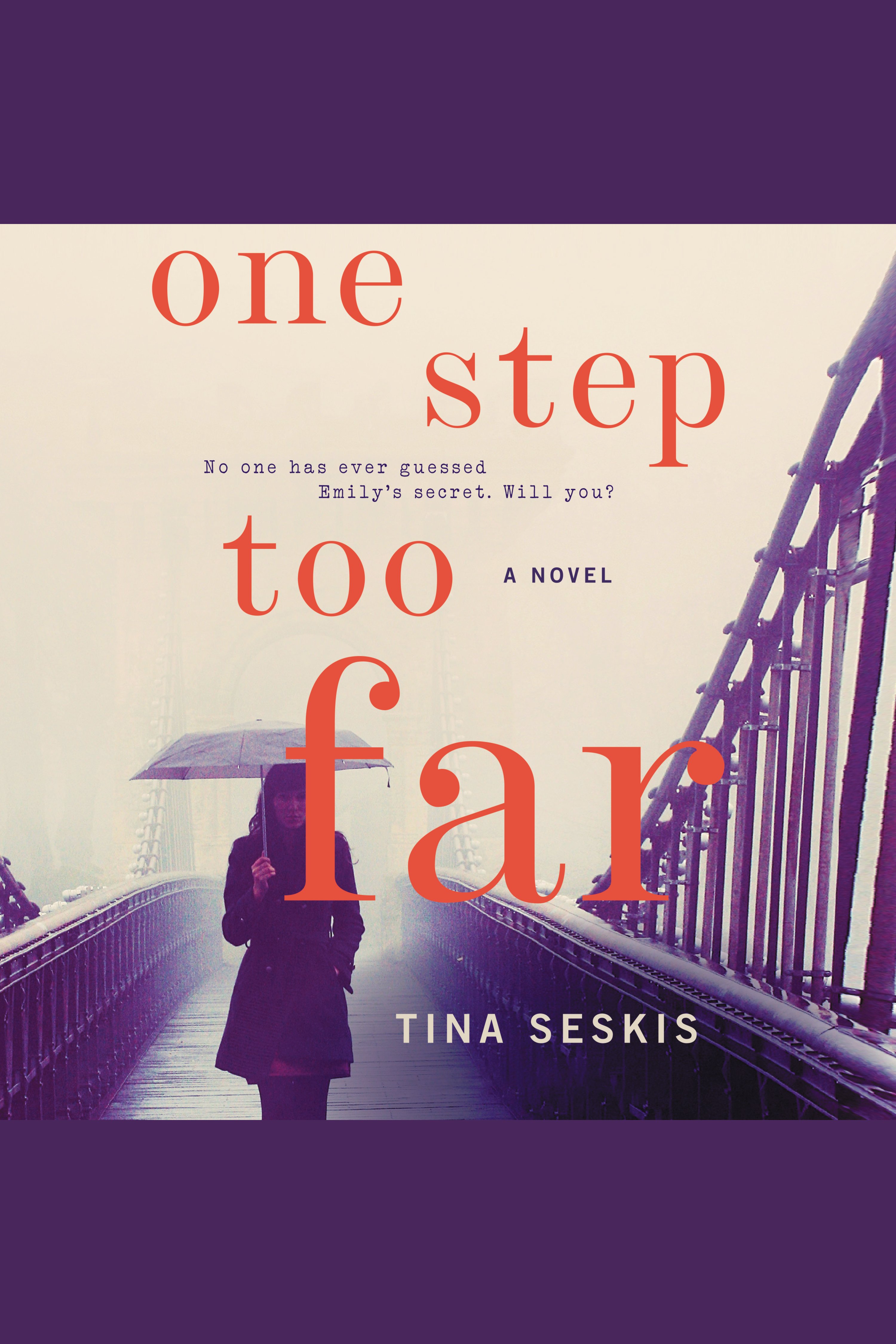 Image de couverture de One Step Too Far [electronic resource] : A Novel