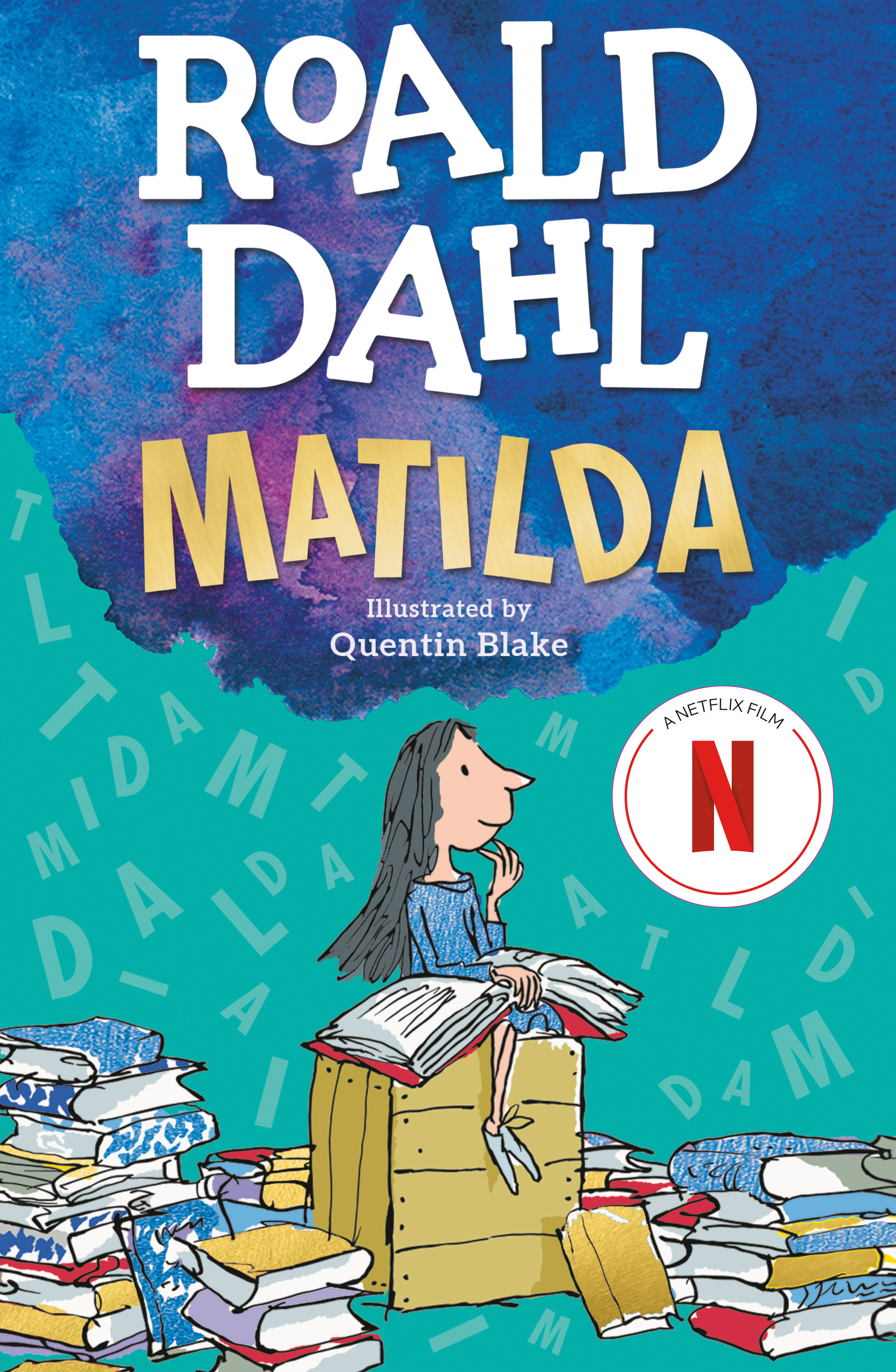 Matilda by Roald Dahl 