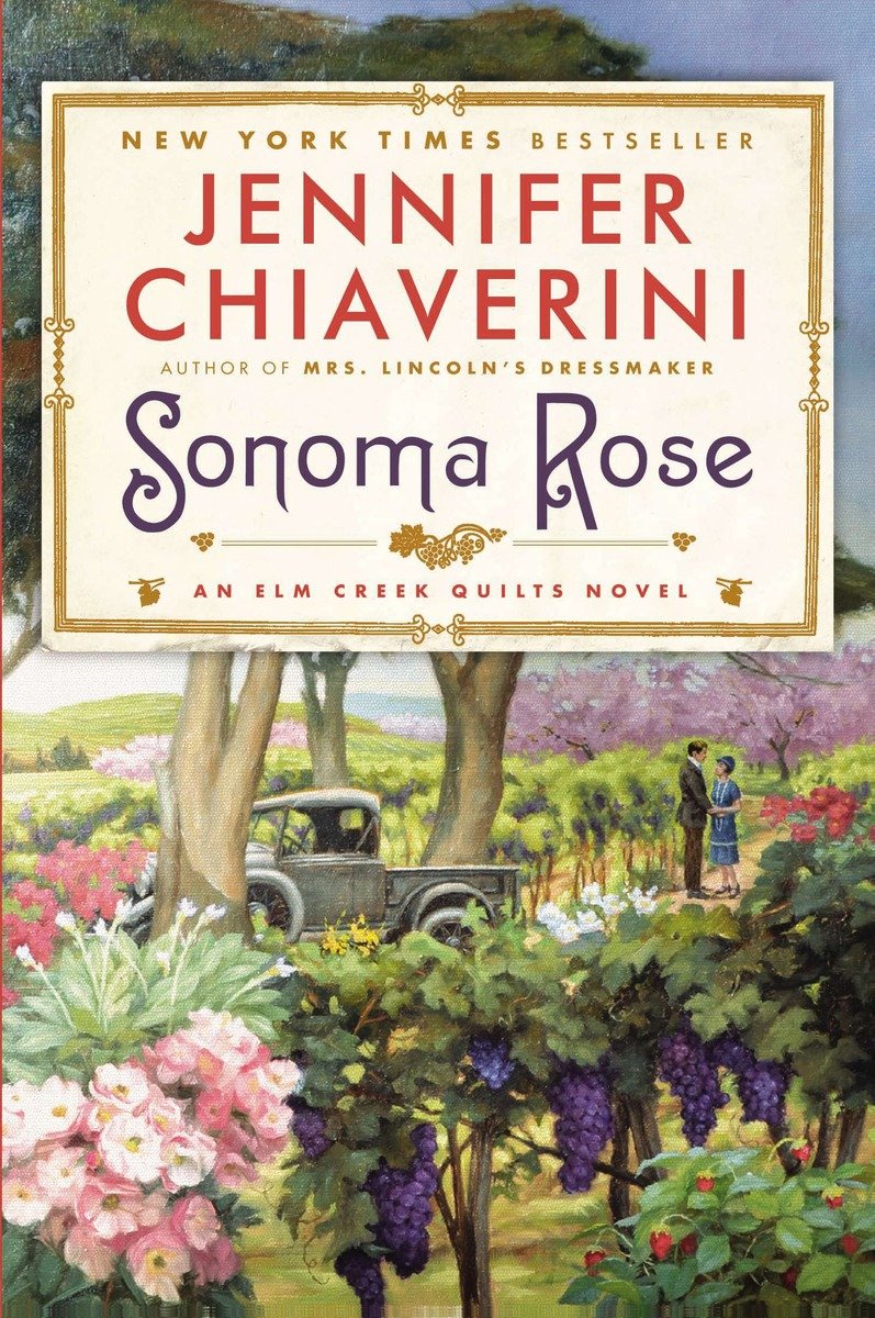 Umschlagbild für Sonoma Rose [electronic resource] : An Elm Creek Quilts Novel