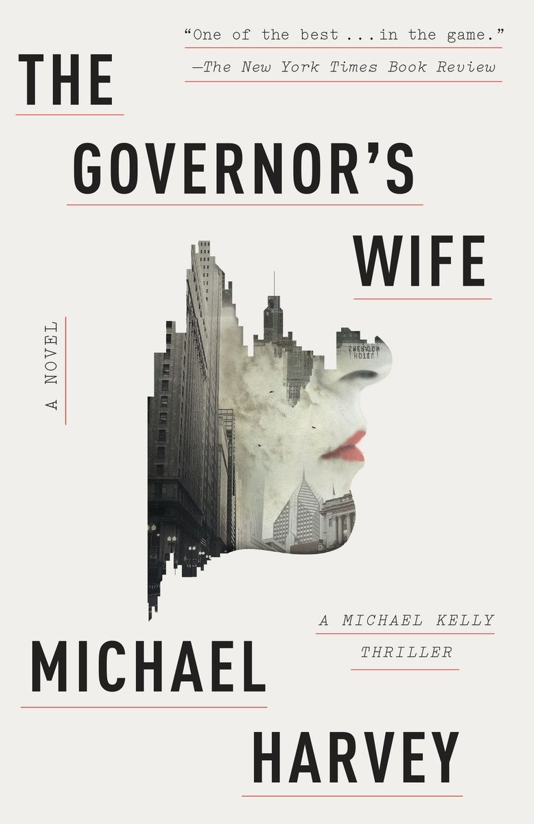 Umschlagbild für The Governor's Wife [electronic resource] : A Michael Kelly Thriller