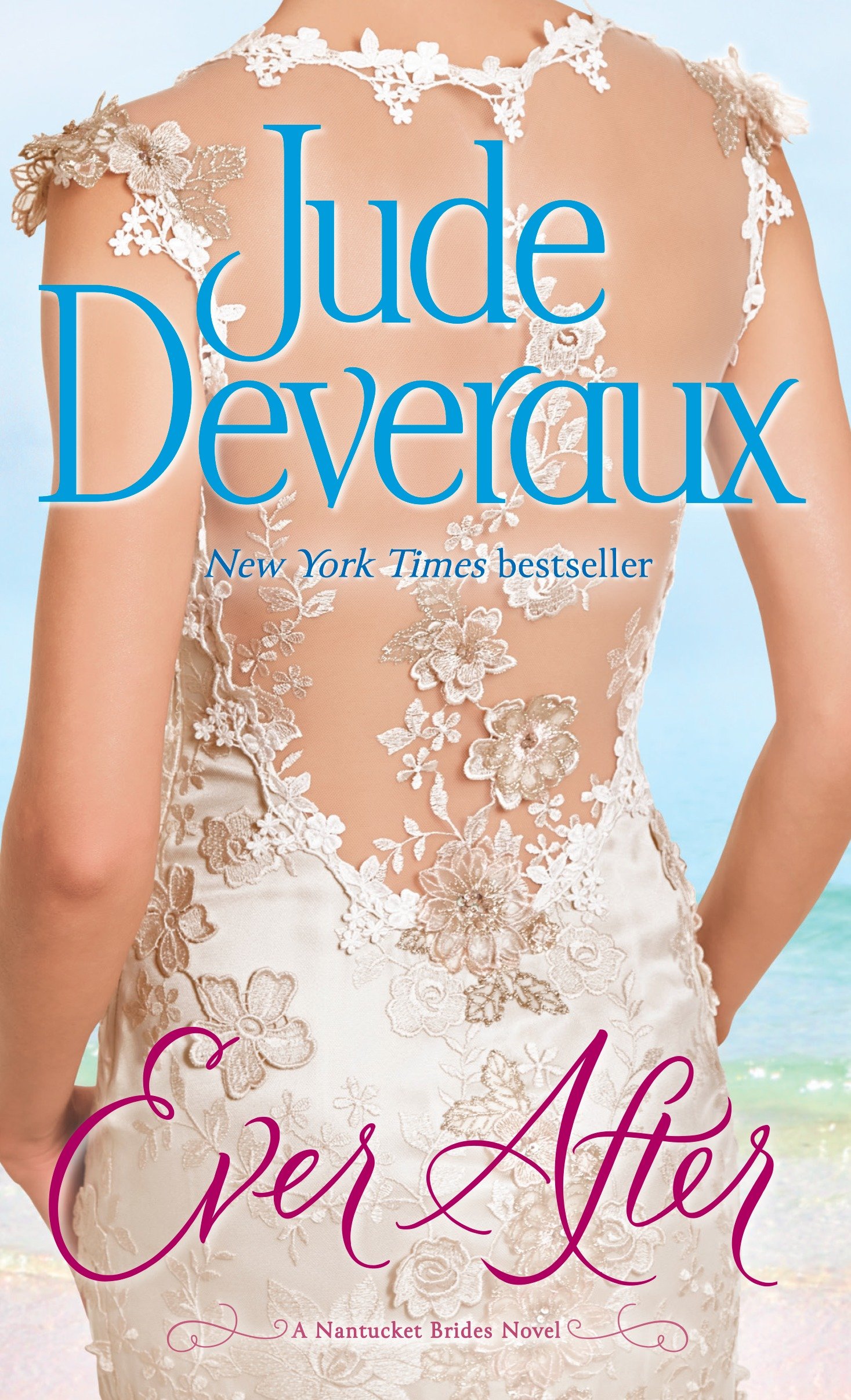Image de couverture de Ever After [electronic resource] : A Nantucket Brides Novel