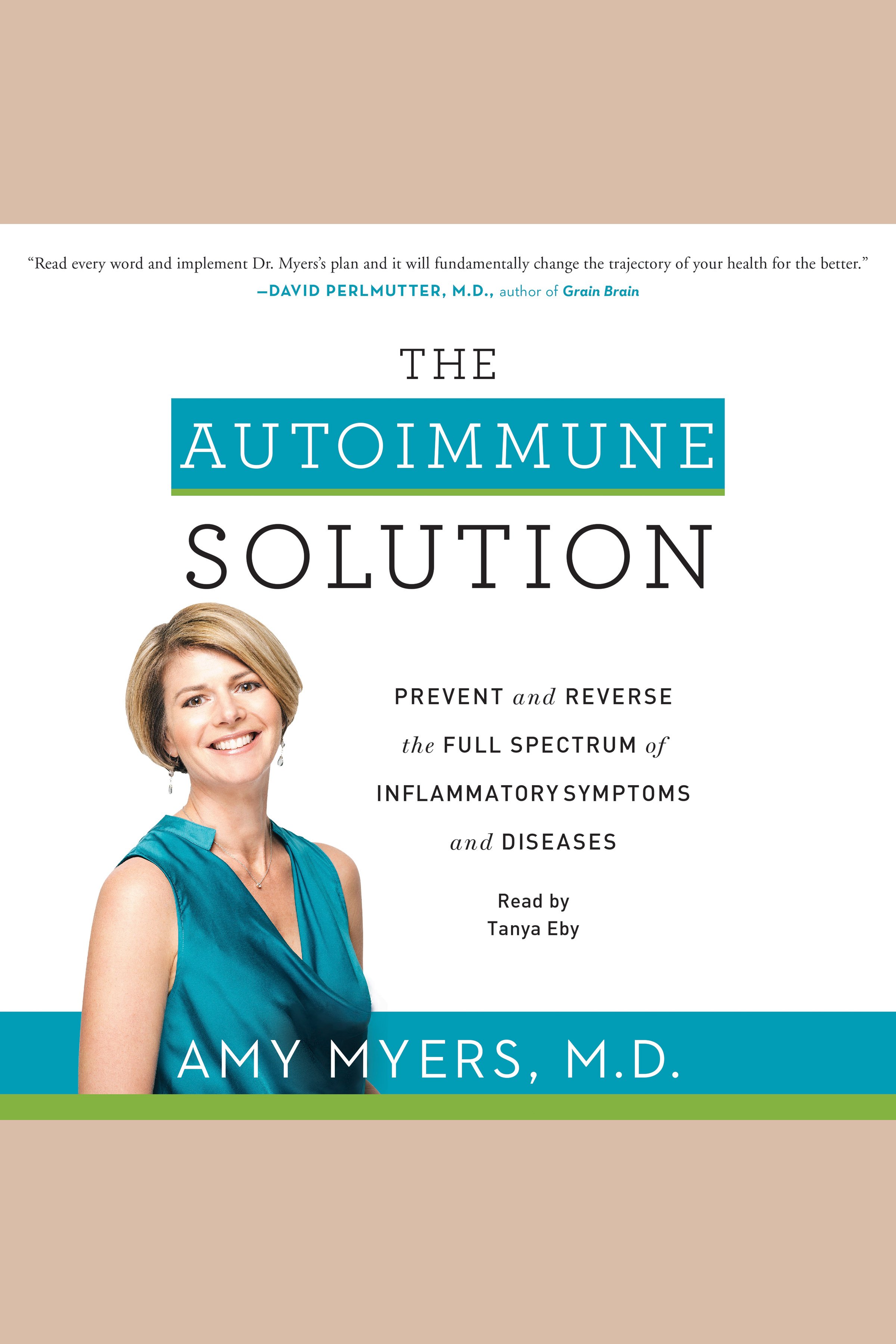 Image de couverture de The Autoimmune Solution [electronic resource] :