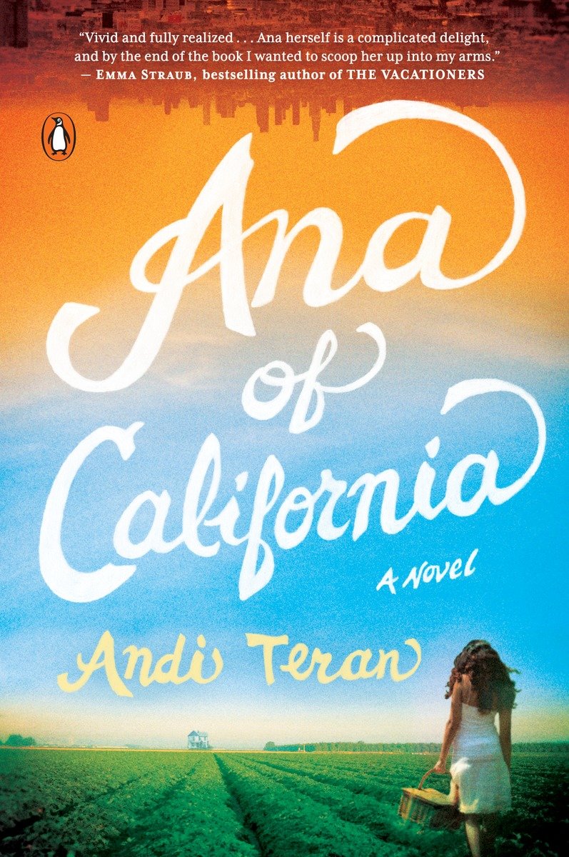 Imagen de portada para Ana of California [electronic resource] : A Novel