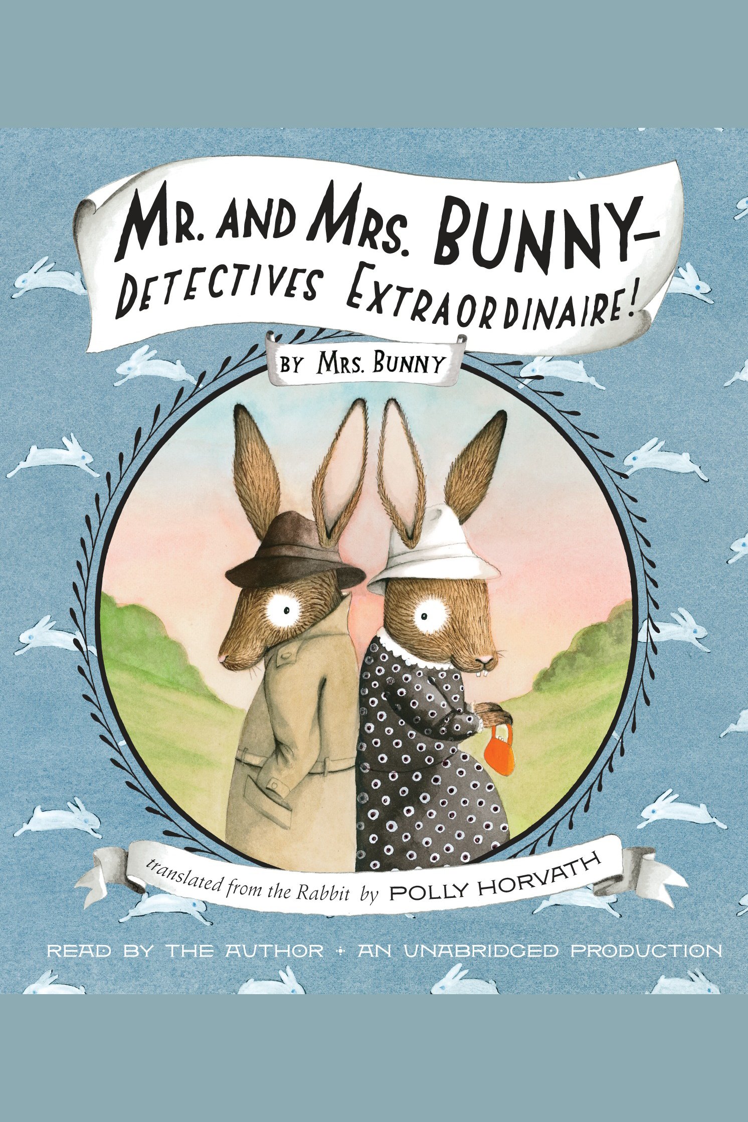 Mr. and Mrs. Bunny--detectives extraordinaire! cover image