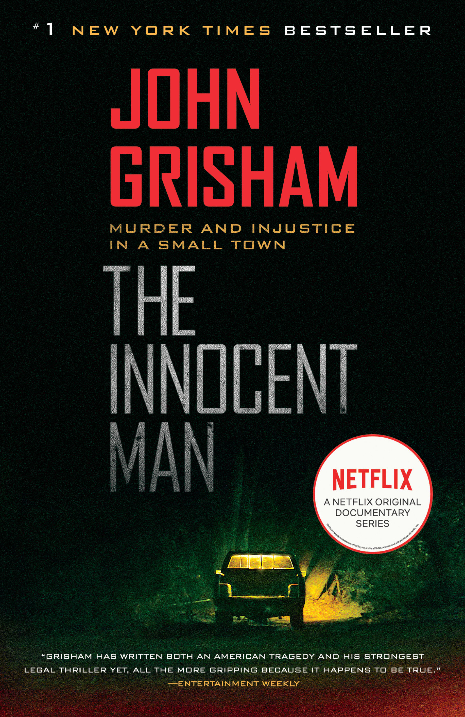 Imagen de portada para The Innocent Man [electronic resource] : Murder and Injustice in a Small Town