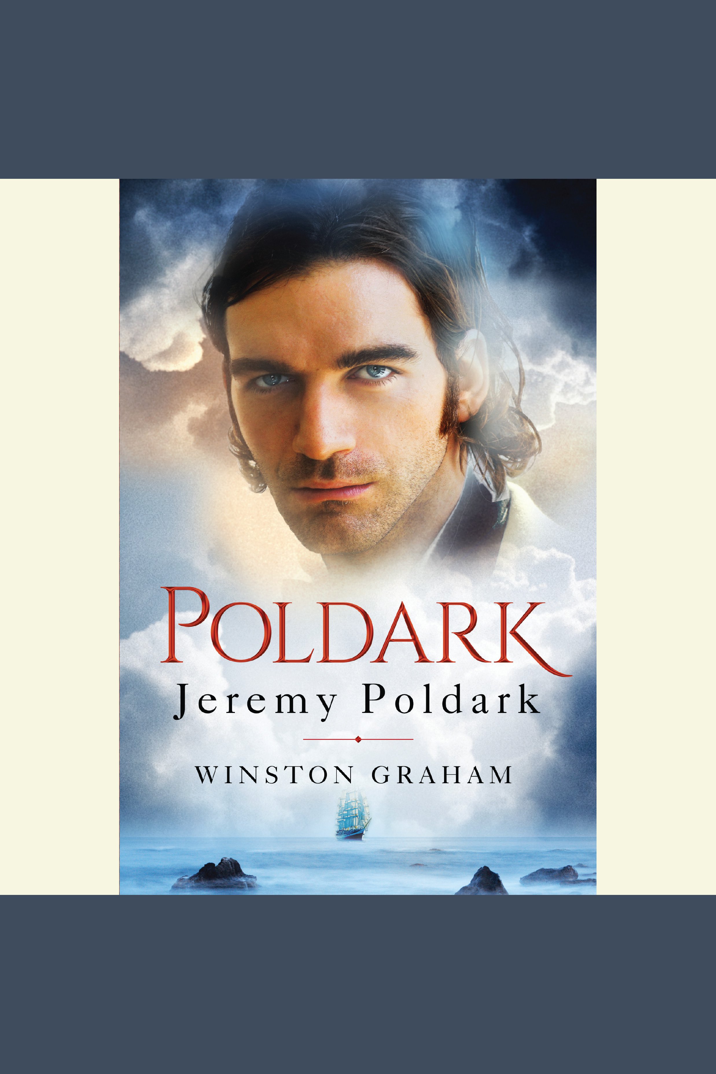 Jeremy Poldark A Novel of Cornwall, 1783-1787 cover image