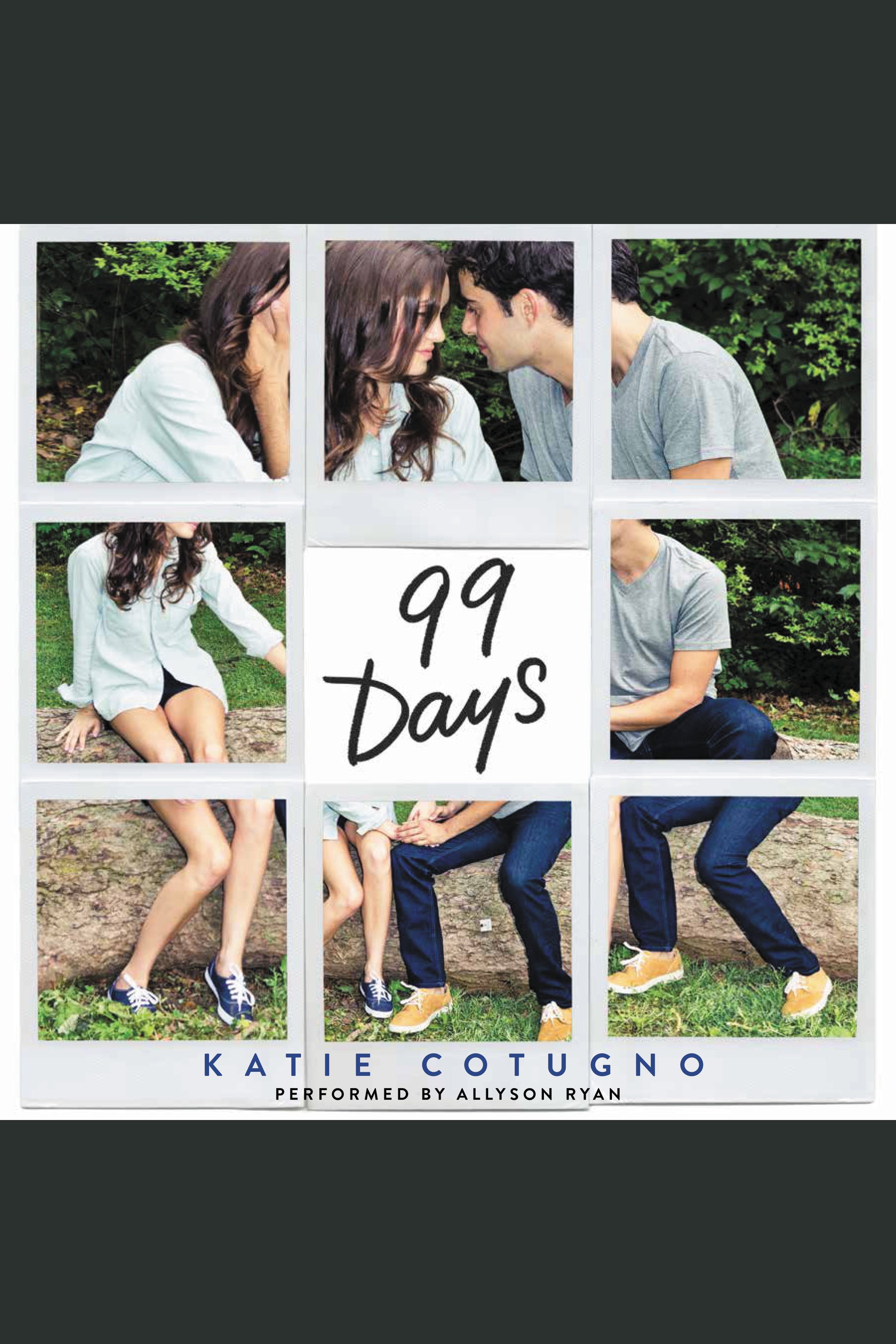 Image de couverture de 99 Days [electronic resource] :